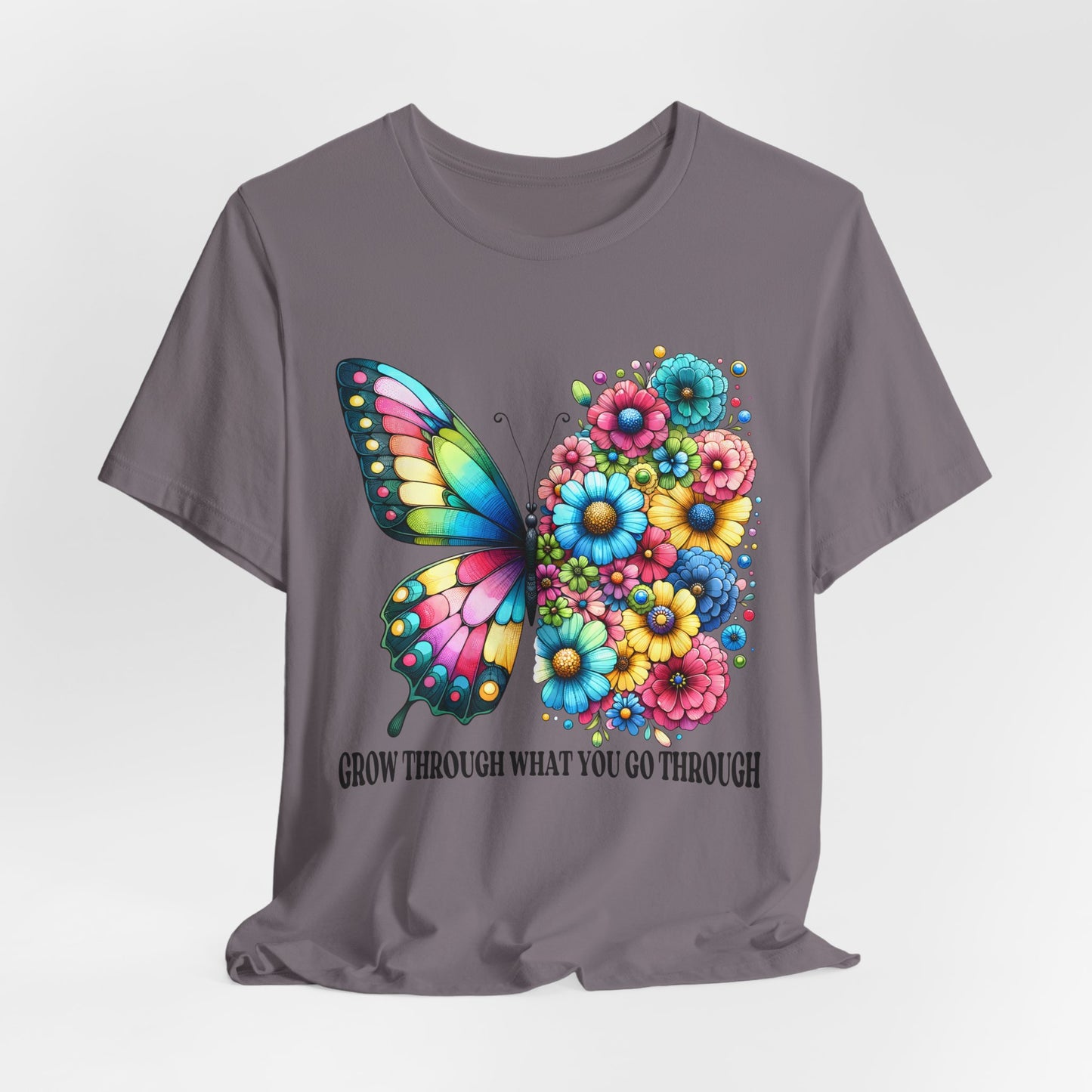 Butterfly Floral Tee - "Grow Through What You Go Through" Inspirational Women's T-Shirt
