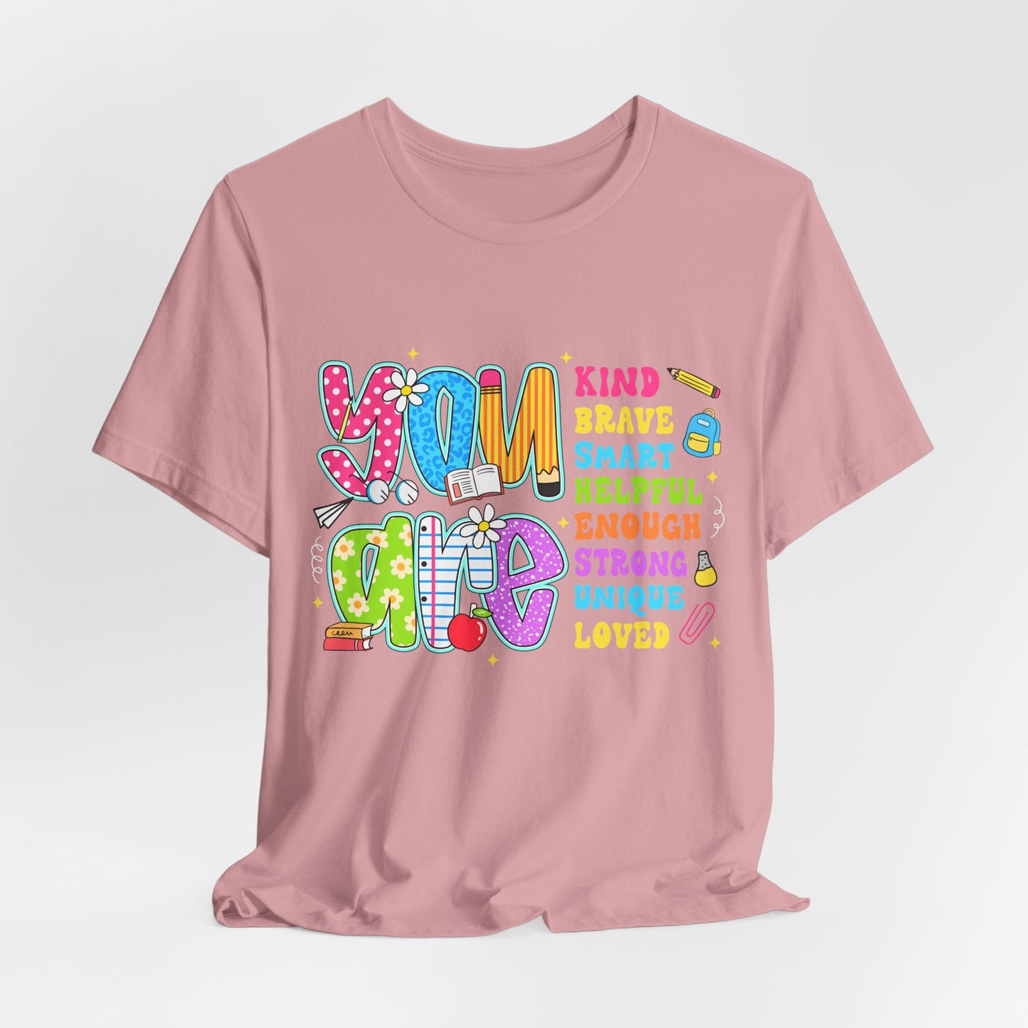 You Are Loved Kids T-Shirt — Colorful Positive Affirmation Tee (You Are Kind, Brave, Smart)