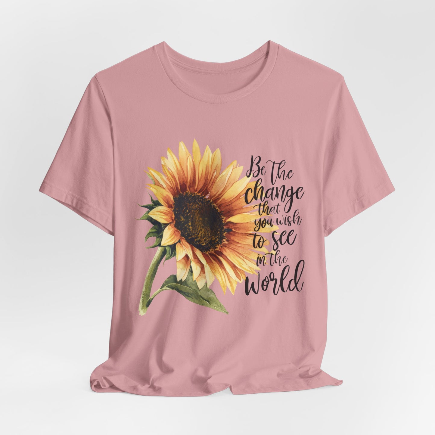 Sunflower "Be the Change" T‑Shirt