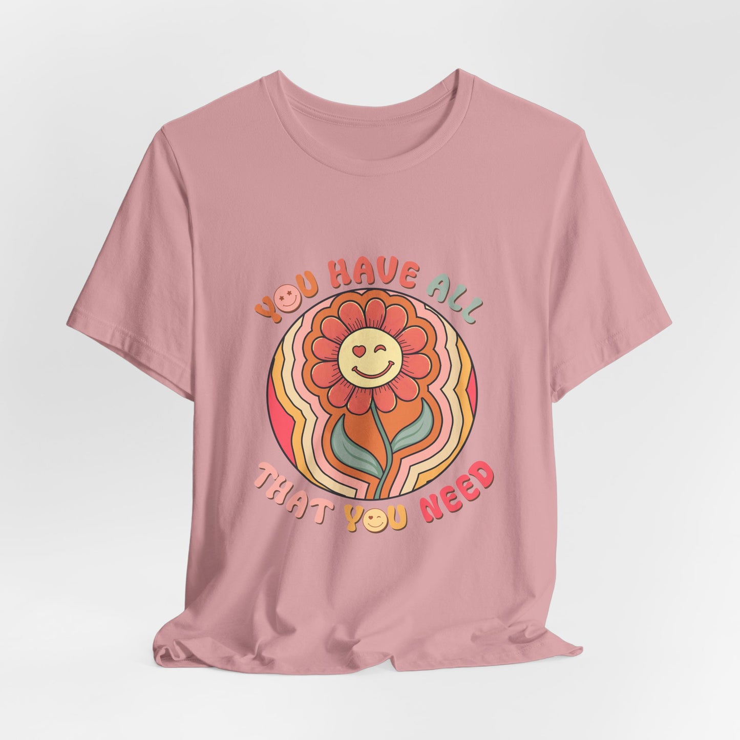 You Have All That You Need Flower Tee