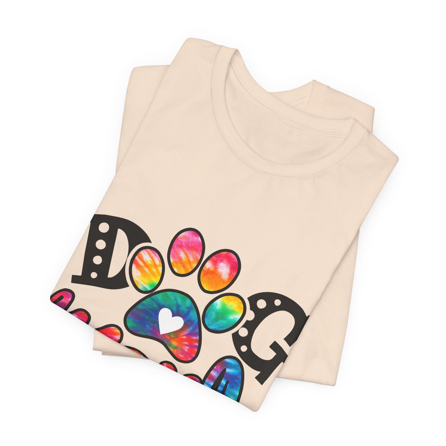 Dog Mom T-Shirt - Colorful Rainbow Paw Design