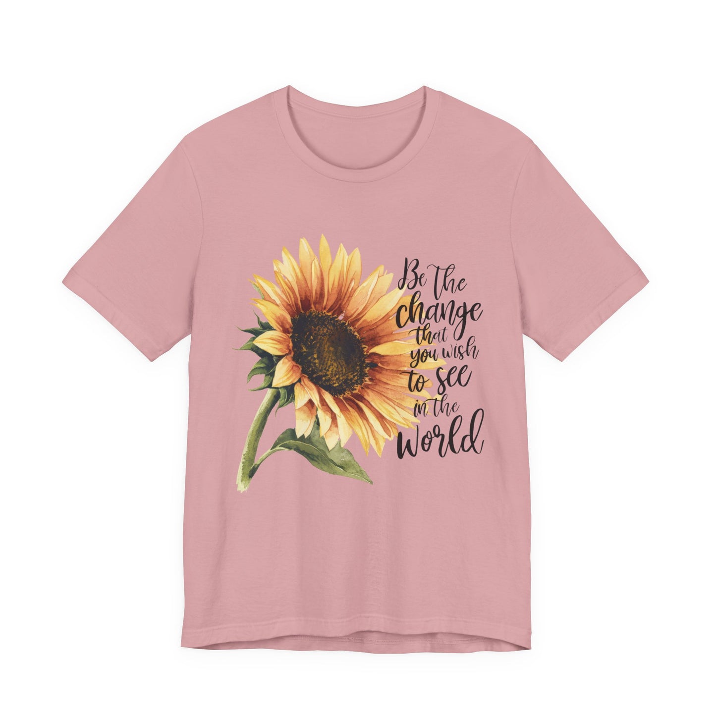 Sunflower "Be the Change" T‑Shirt