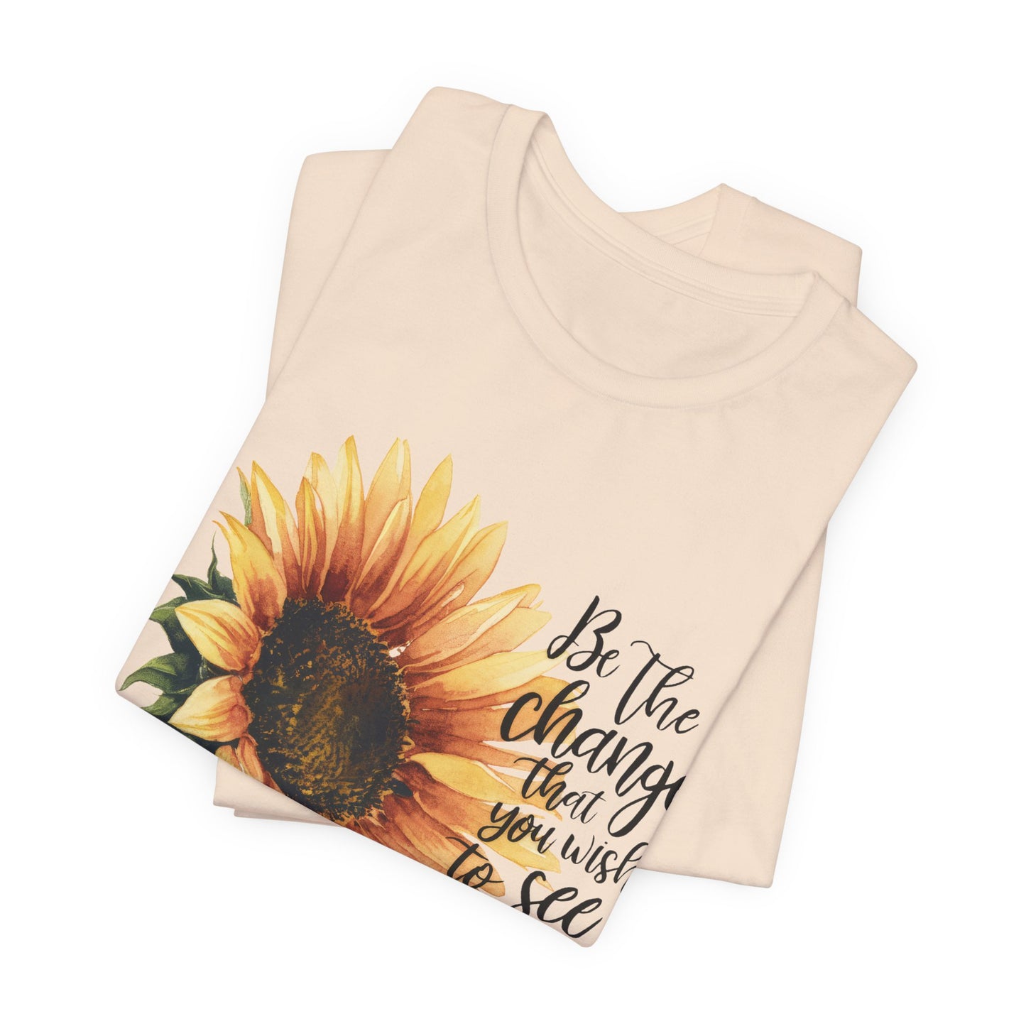 Sunflower "Be the Change" T‑Shirt