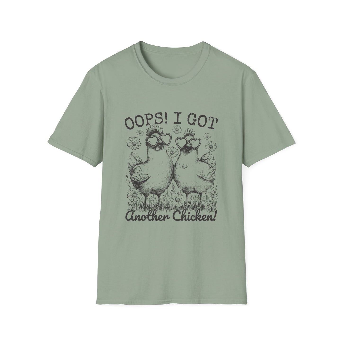 T-Shirt — “Oops! I Got Another Chicken” Cute Hen Graphic Tee