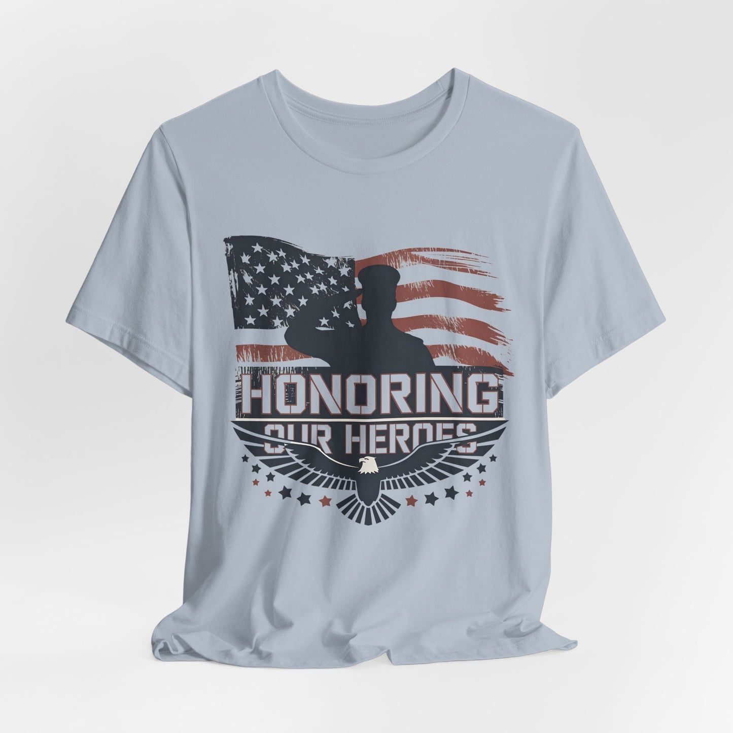 Honoring Our Heroes T-Shirt — American Flag Salute Veteran Memorial Tee