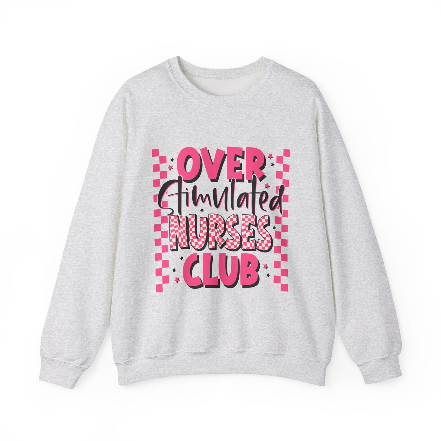 Crewneck Sweatshirt — "Overstimulated Nurses Club" Pink Checker Graphic