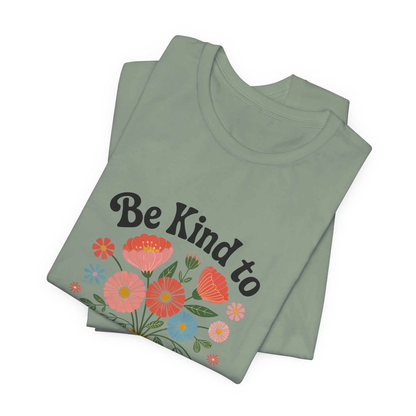 Be Kind to Your Mind Floral Tee