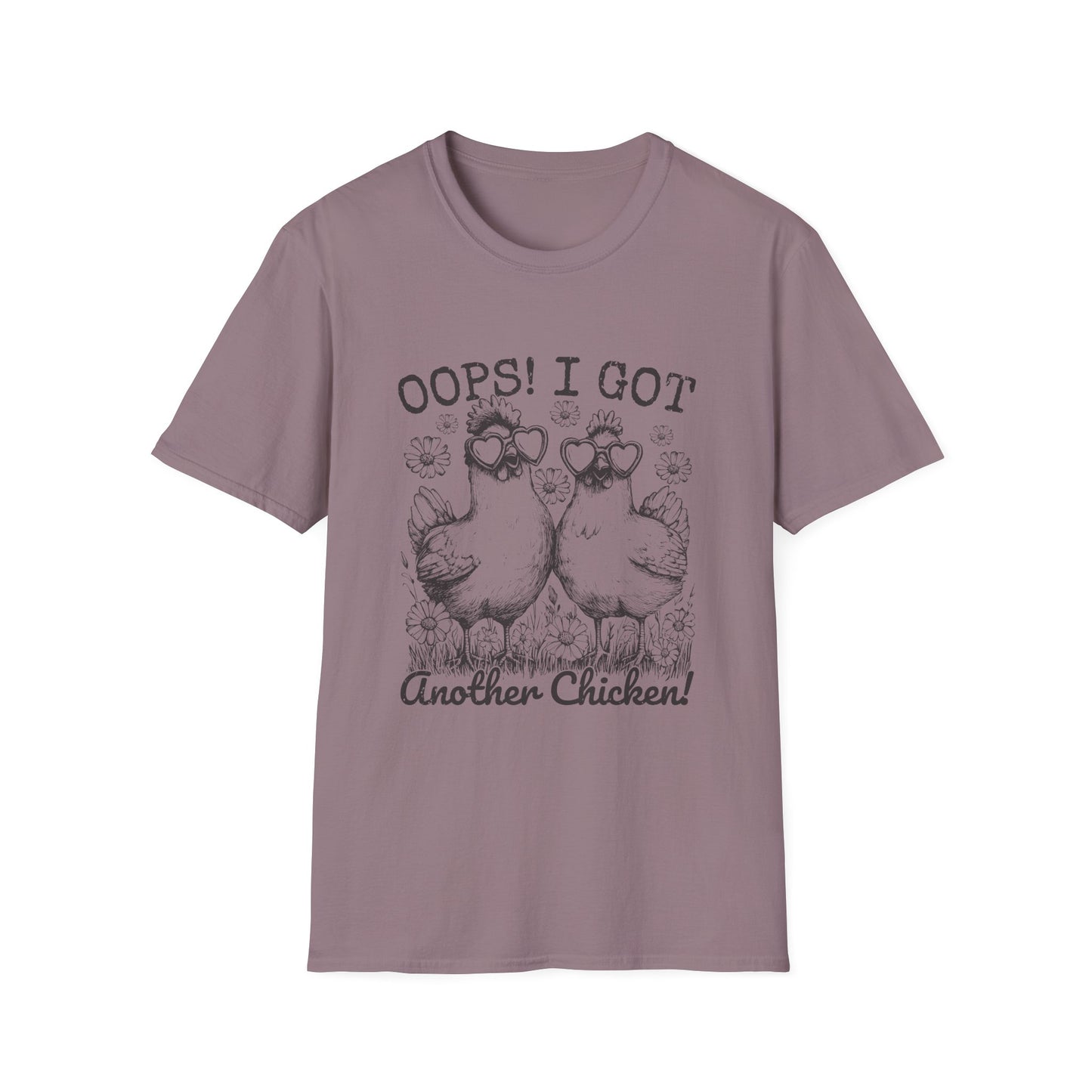 T-Shirt — “Oops! I Got Another Chicken” Cute Hen Graphic Tee