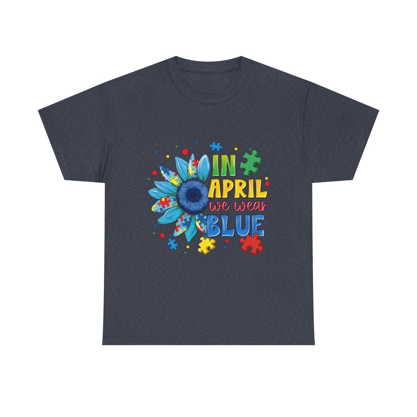 April We Wear Blue T-Shirt – Autism Awareness Sunflower Design