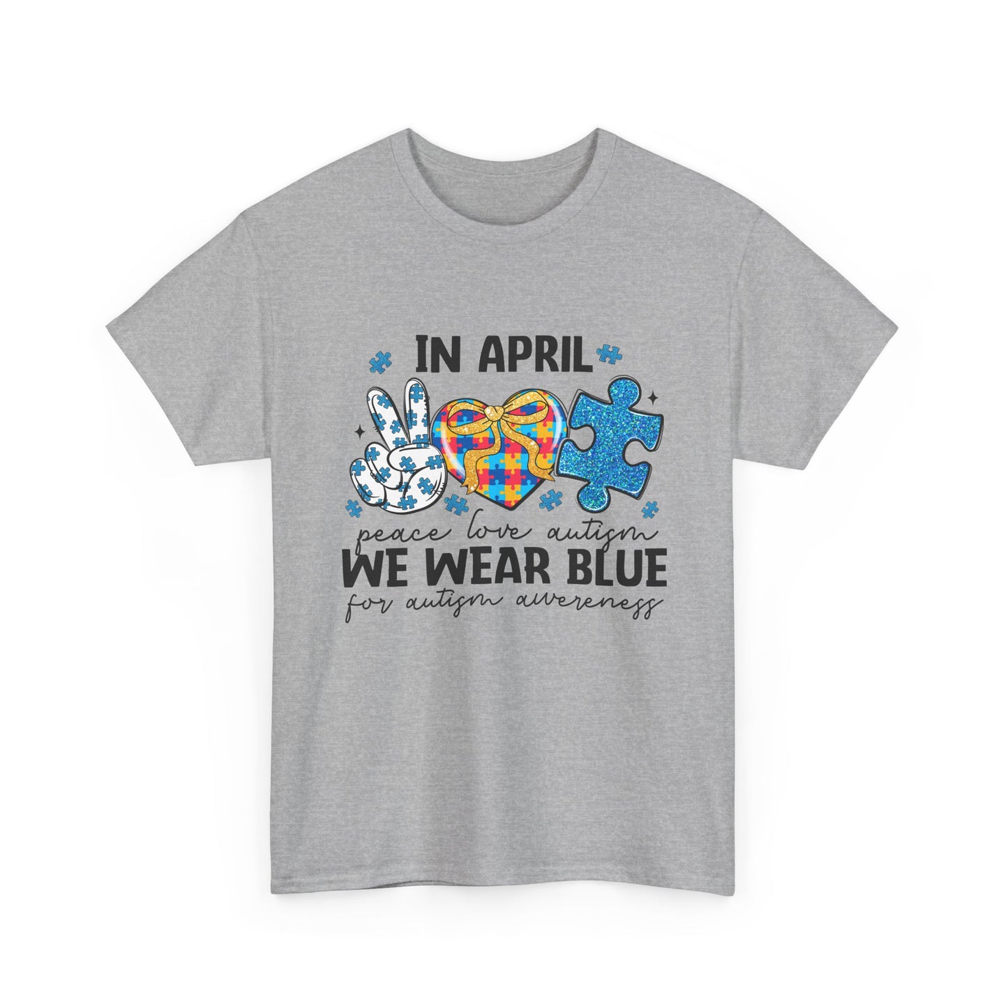 Autism Awareness Tee — "In April We Wear Blue" Puzzle Heart Peace Sign