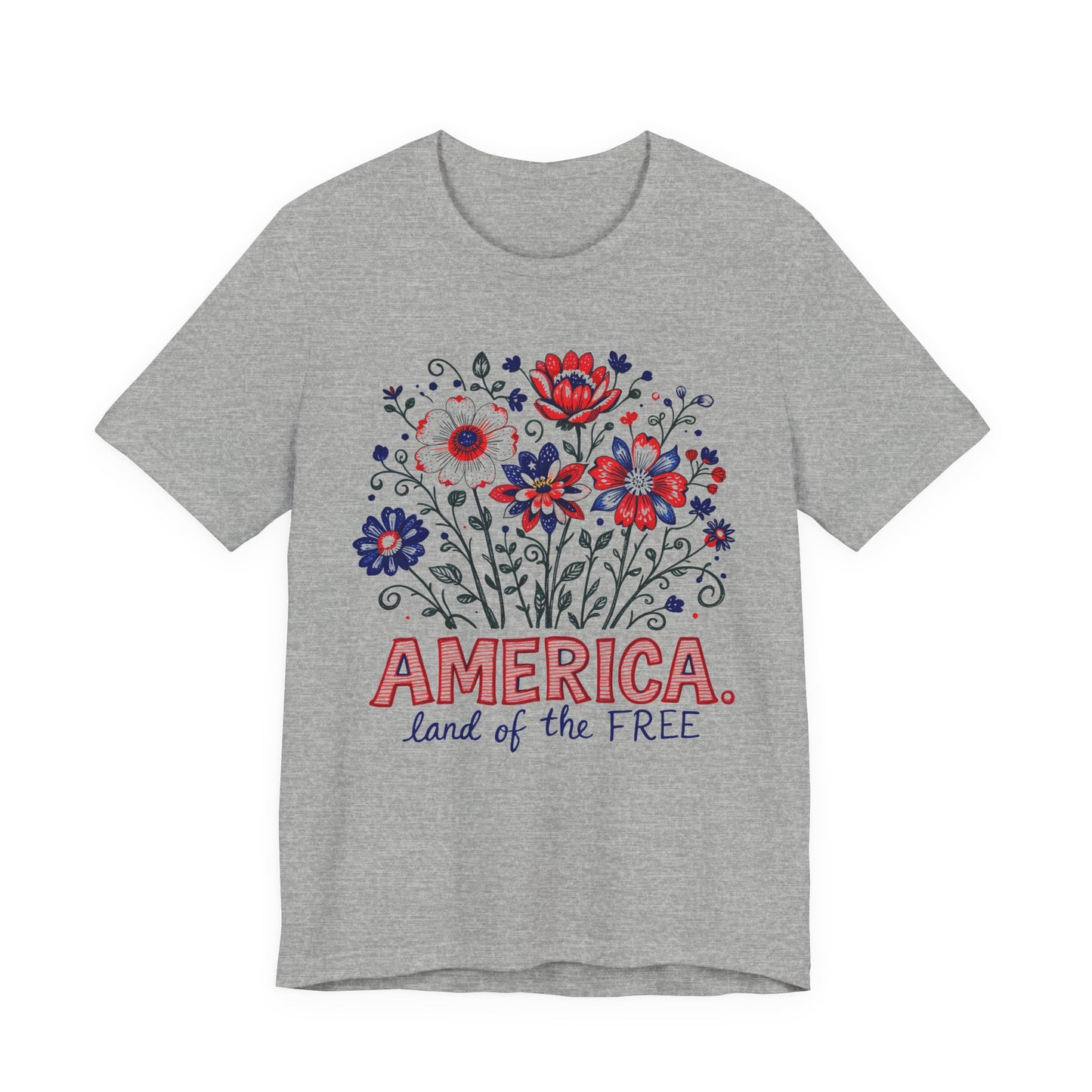 Patriotic Floral Tee — "America, Land of the Free"