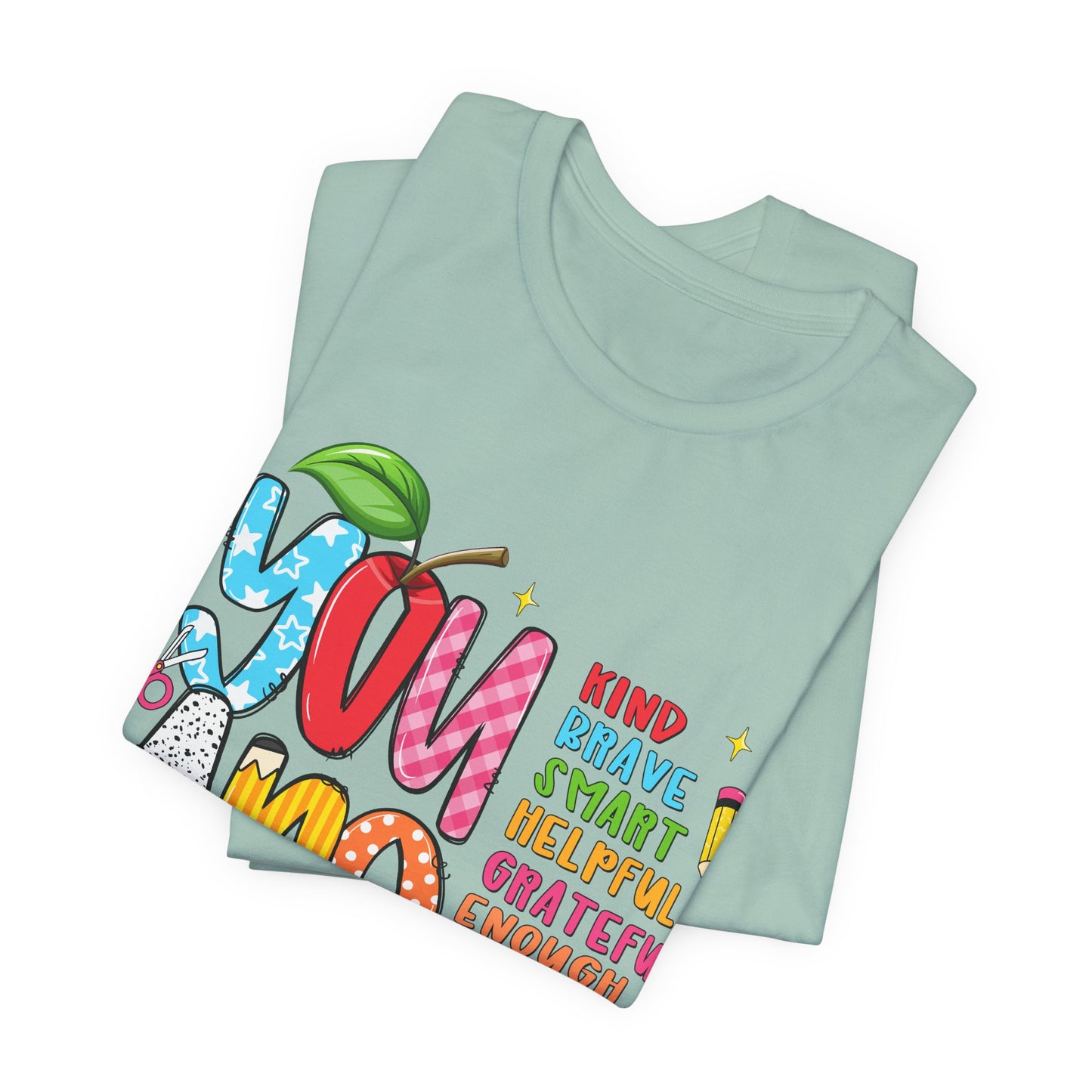 You Are Inspirational Graphic Tee — "You Are" Positive Affirmation T-Shirt for Teachers, Students & Self-Love
