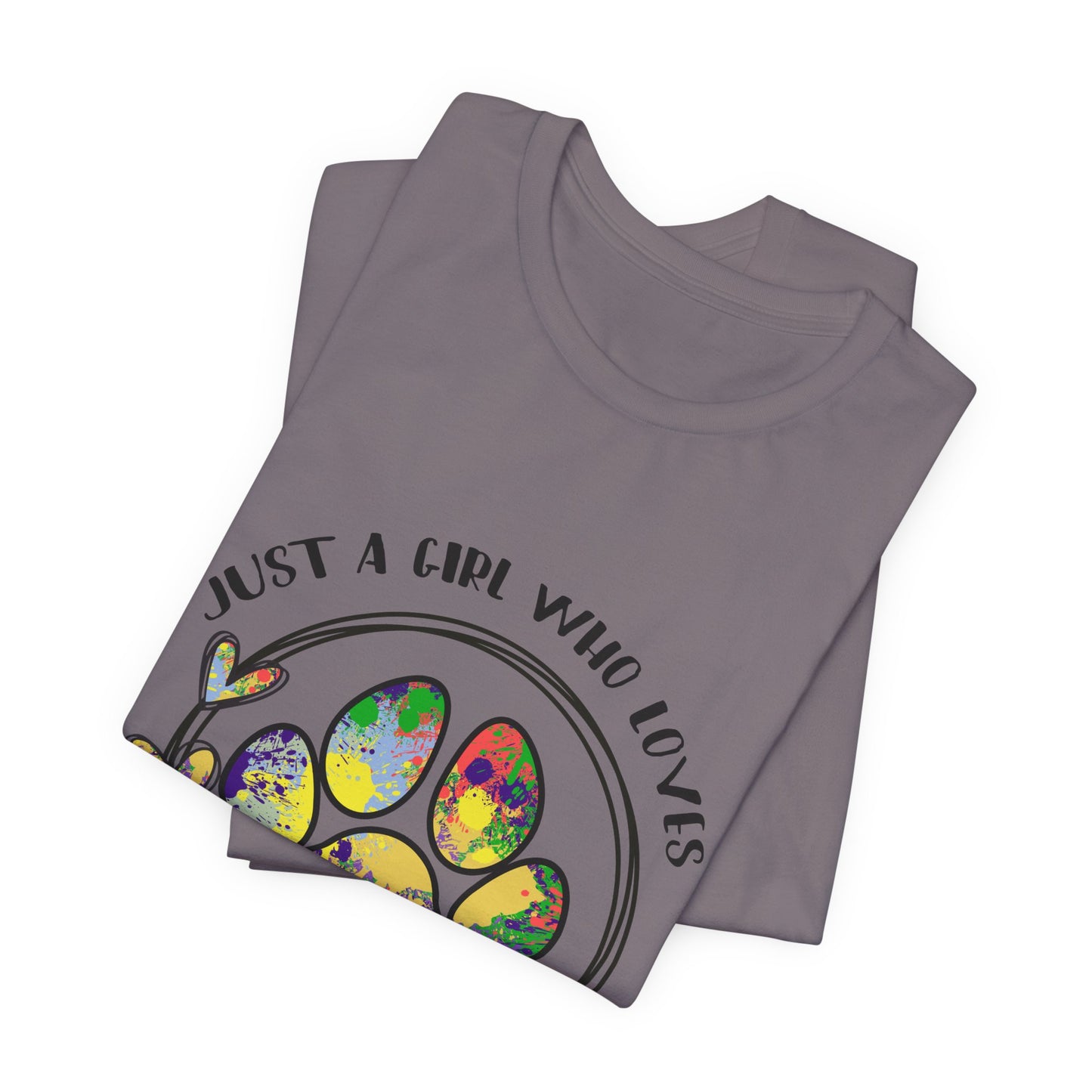 Rescue Dog T-Shirt - "Just a Girl Who Loves Her Rescue Dog" Colorful Paw Tee