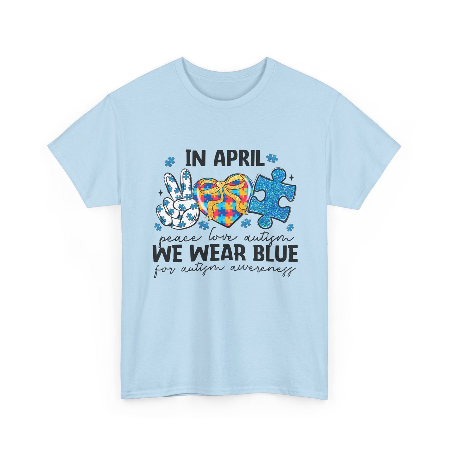 Autism Awareness Tee — "In April We Wear Blue" Puzzle Heart Peace Sign