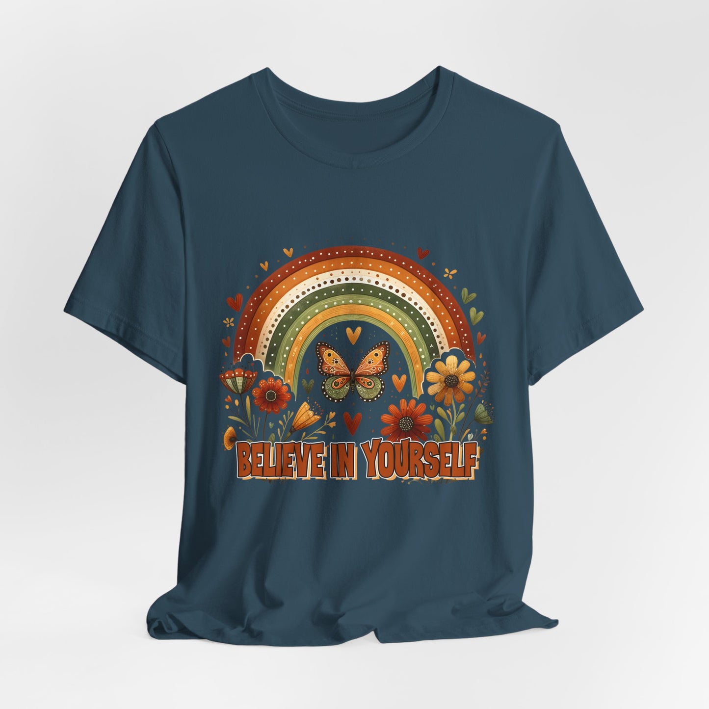 Believe In Yourself Butterfly Tee — Retro Rainbow Floral Inspirational T‑Shirt