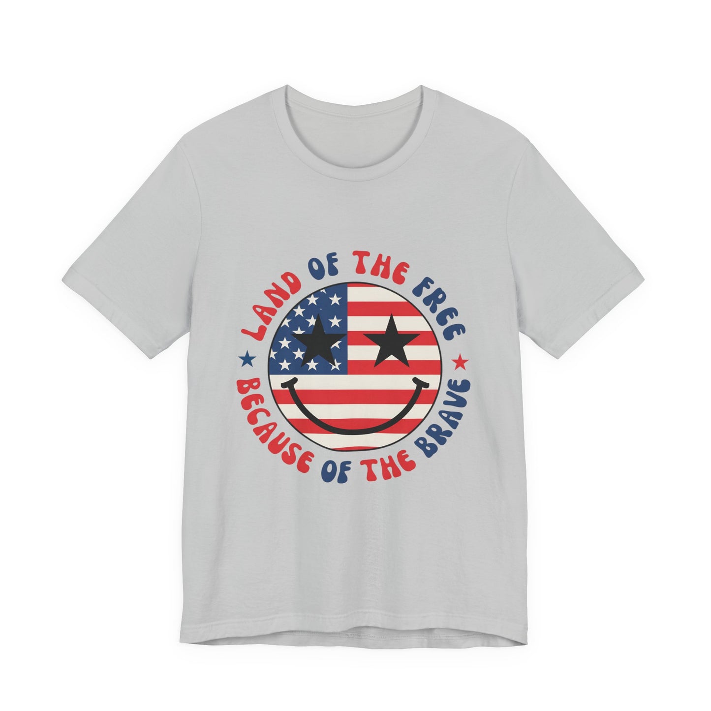 Patriotic Smiley Tee - "Land of the Free Because of the Brave" American Flag Shirt