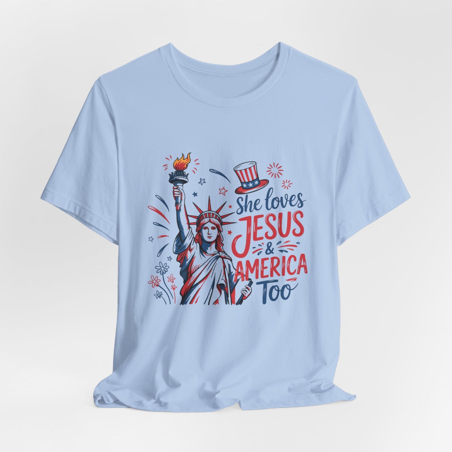 She Loves Jesus & America Too T-Shirt – Patriotic Statue of Liberty Christian Tee