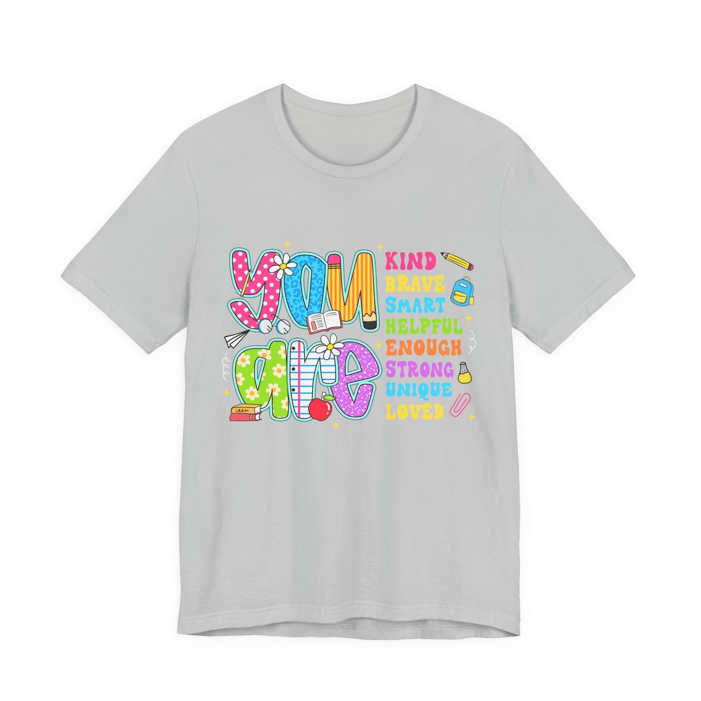 You Are Loved Kids T-Shirt — Colorful Positive Affirmation Tee (You Are Kind, Brave, Smart)