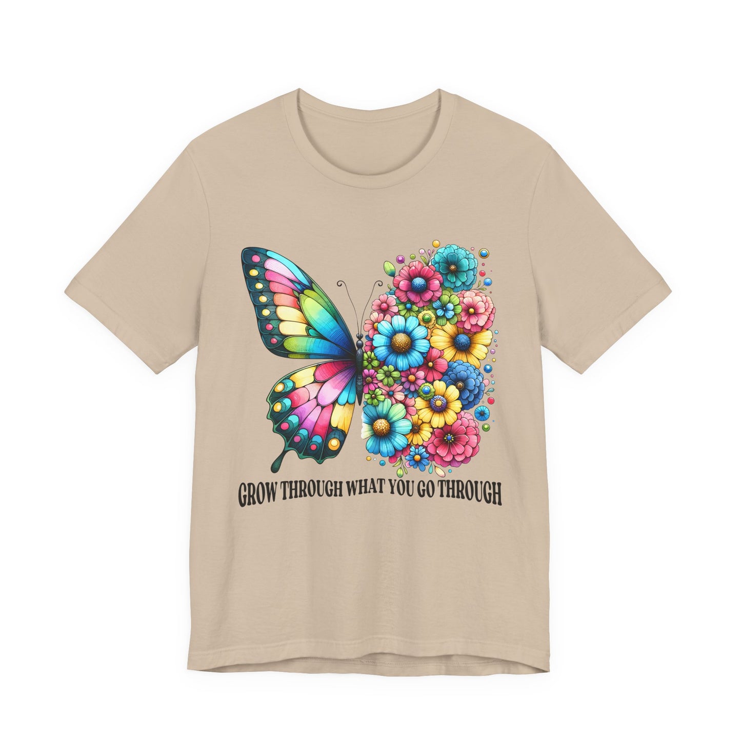 Butterfly Floral Tee - "Grow Through What You Go Through" Inspirational Women's T-Shirt