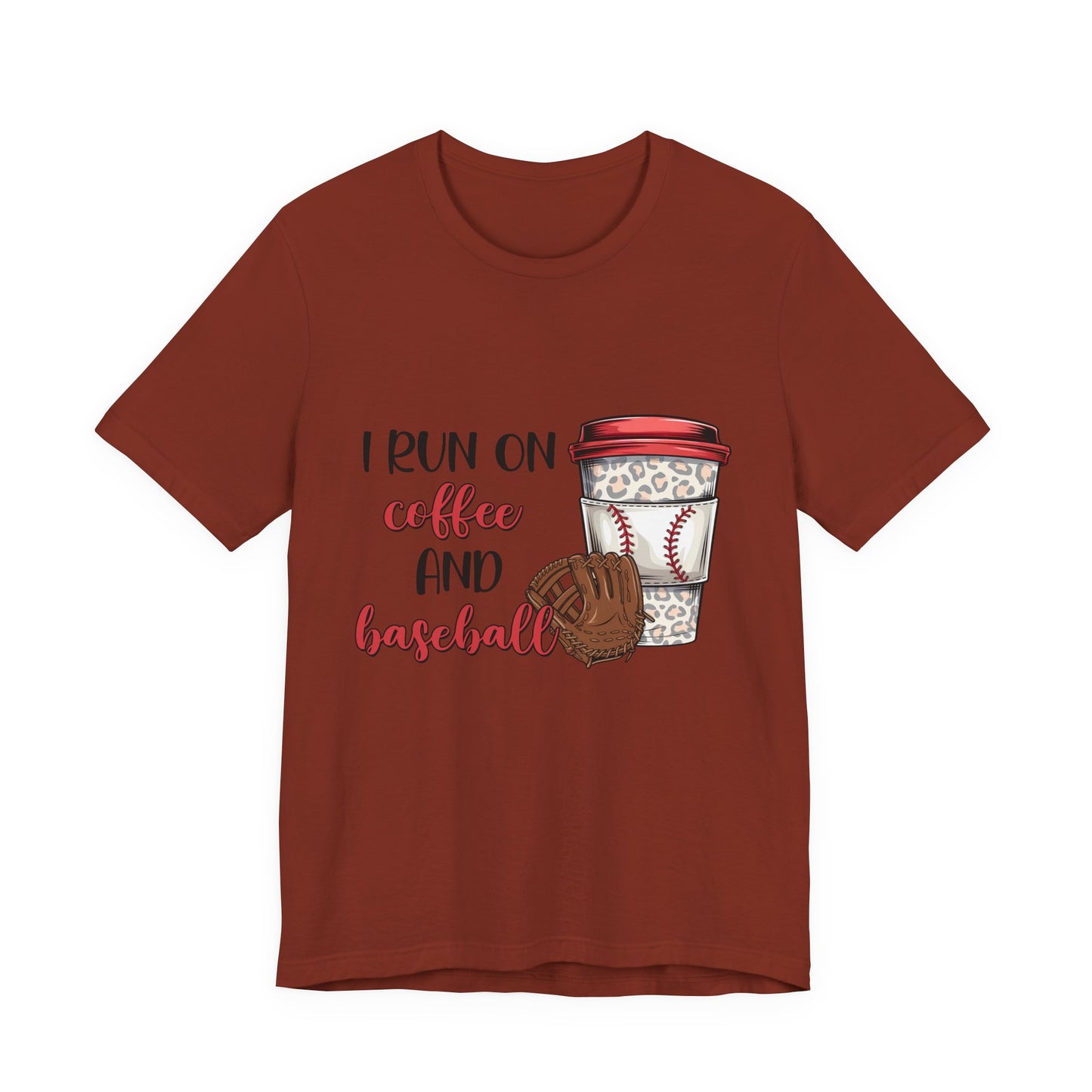 Baseball & Coffee T-Shirt - "I Run On Coffee and Baseball" Graphic Tee