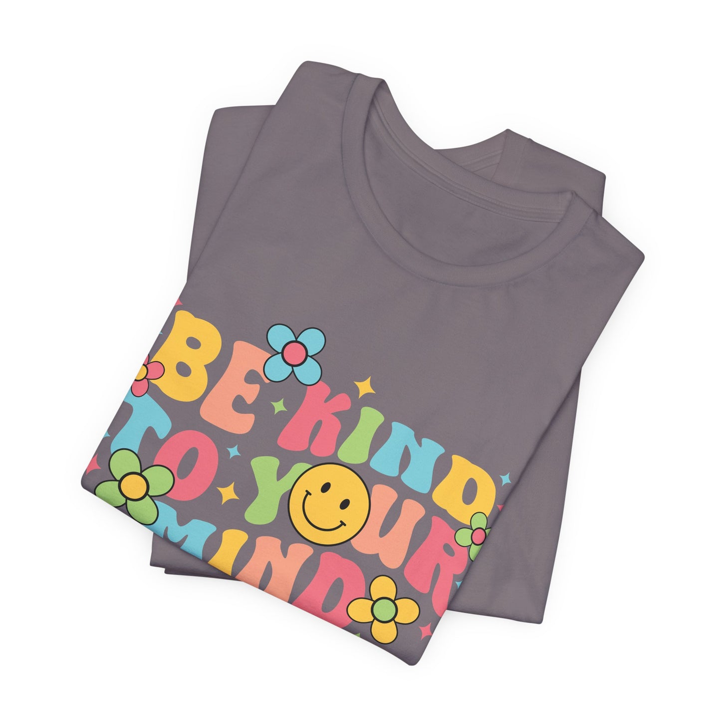 Be Kind to Your Mind T-Shirt — Retro Smile Mental Health Awareness Tee