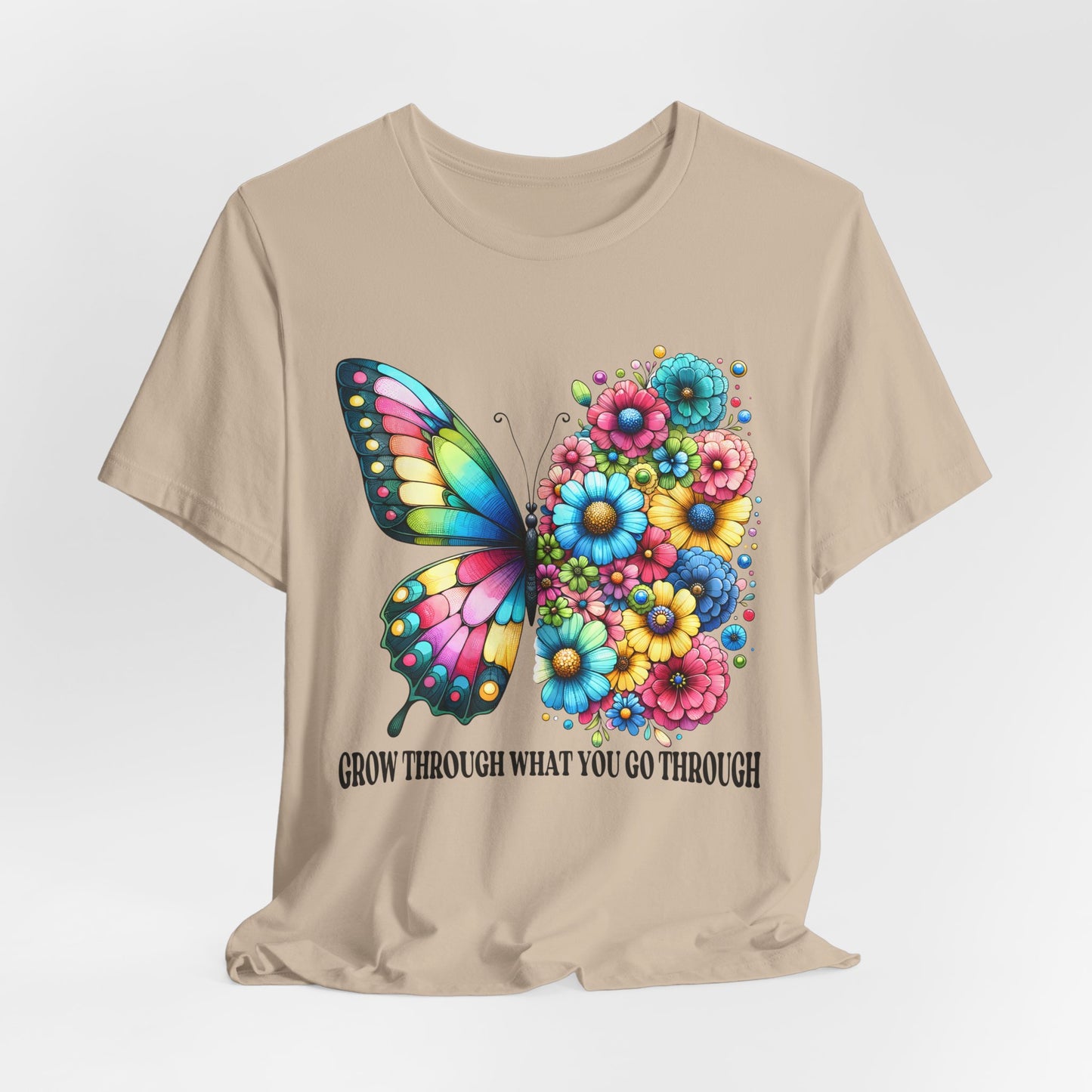 Butterfly Floral Tee - "Grow Through What You Go Through" Inspirational Women's T-Shirt