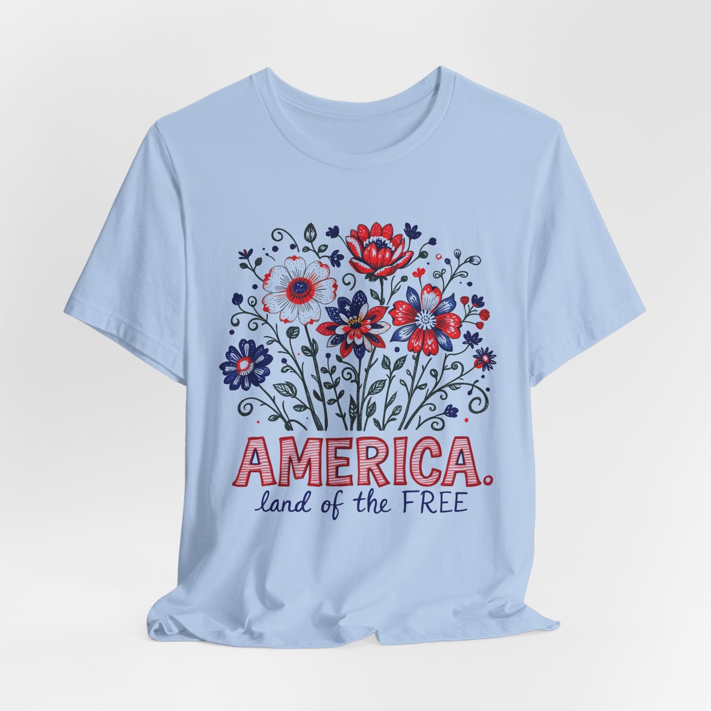 Patriotic Floral Tee — "America, Land of the Free"