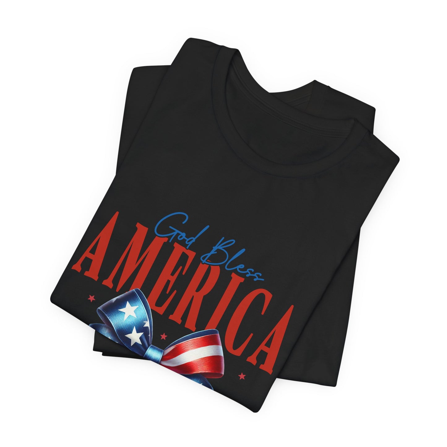 God Bless America Bow T-Shirt — Patriotic 1776 Fourth of July Tee