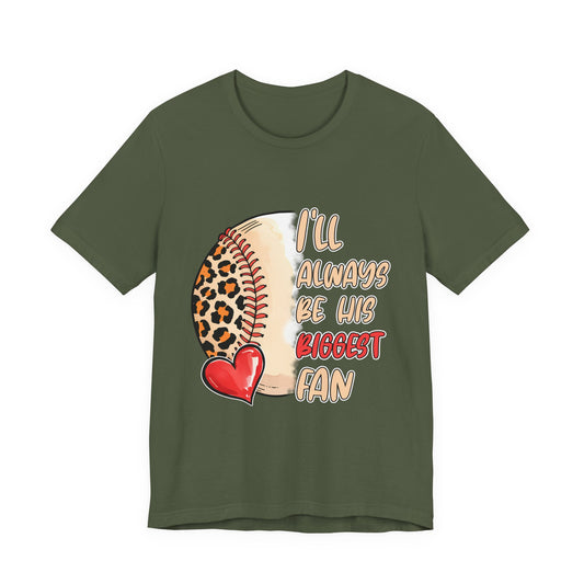 I'll Always Be His Biggest Fan Baseball Tee — Leopard Softball Mom Shirt