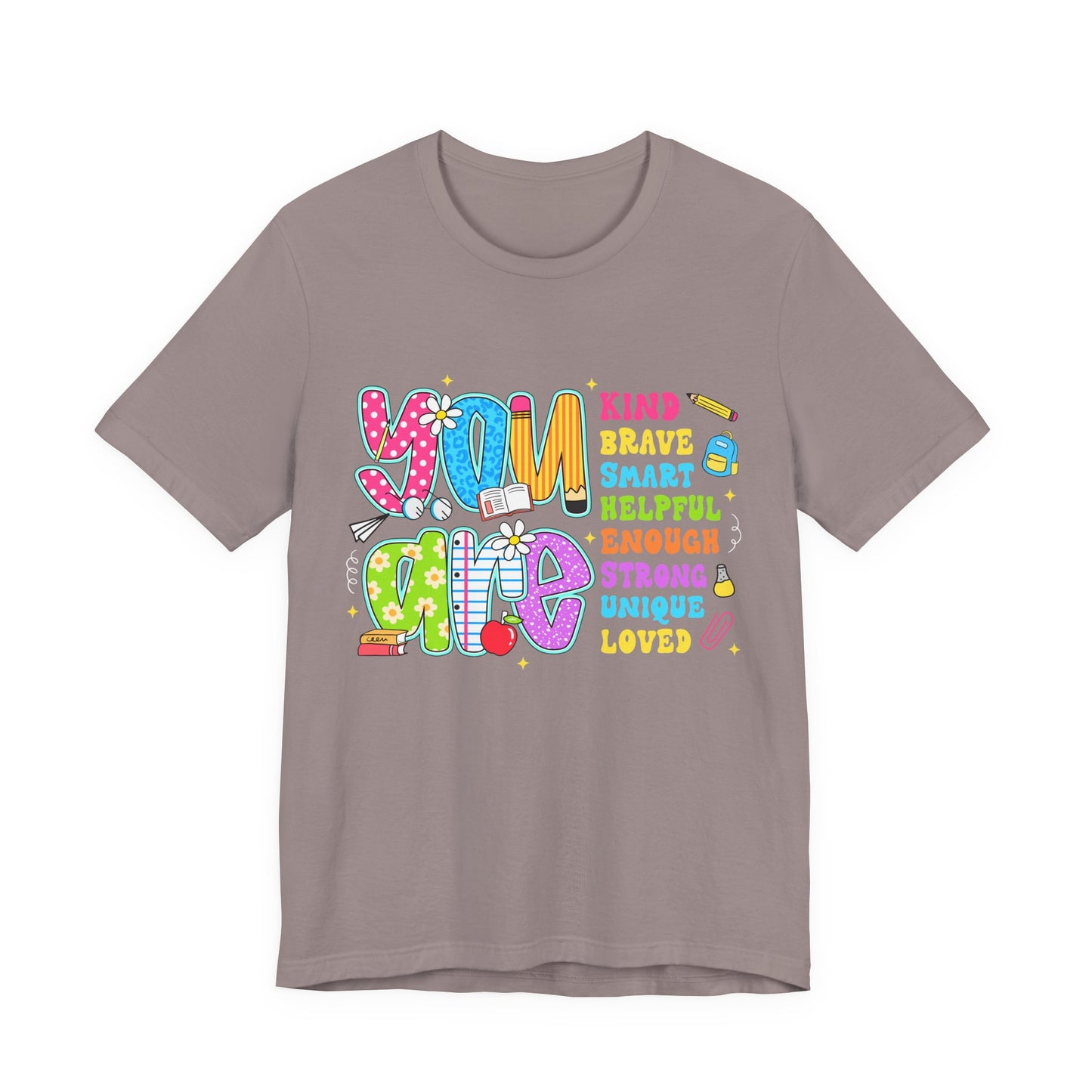 You Are Loved Kids T-Shirt — Colorful Positive Affirmation Tee (You Are Kind, Brave, Smart)