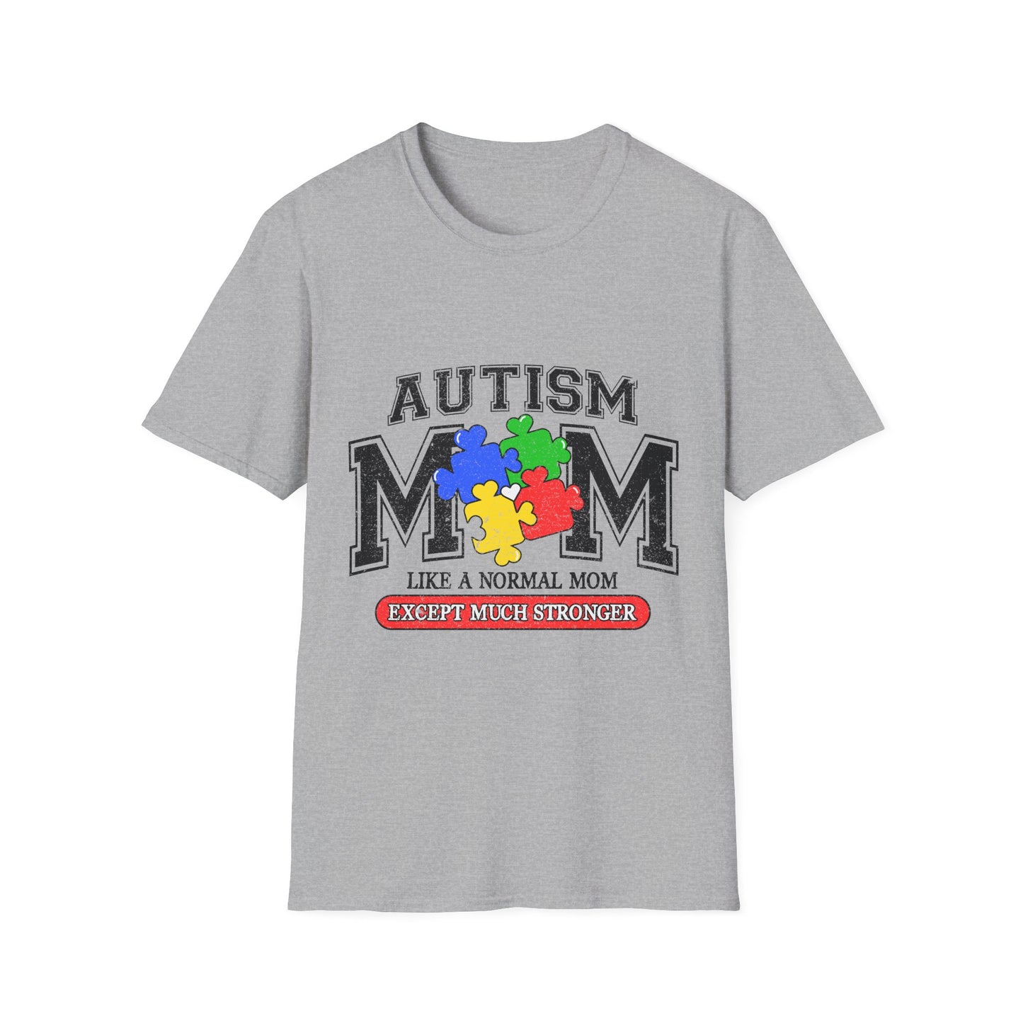 Autism Mom T-Shirt — "Like a Normal Mom Except Much Stronger" Puzzle Heart Tee
