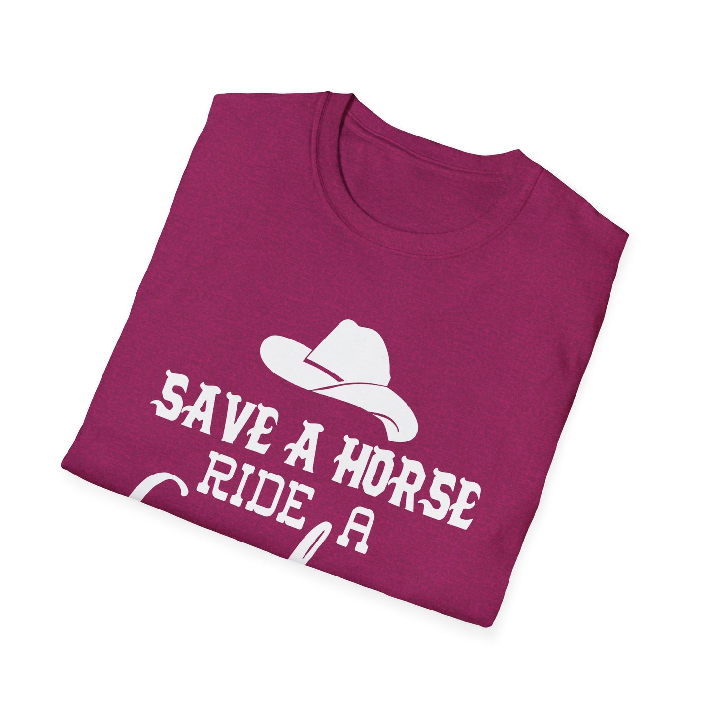 Save a Horse Ride a Cowboy T-Shirt – Western Cowboy Hat Graphic Tee