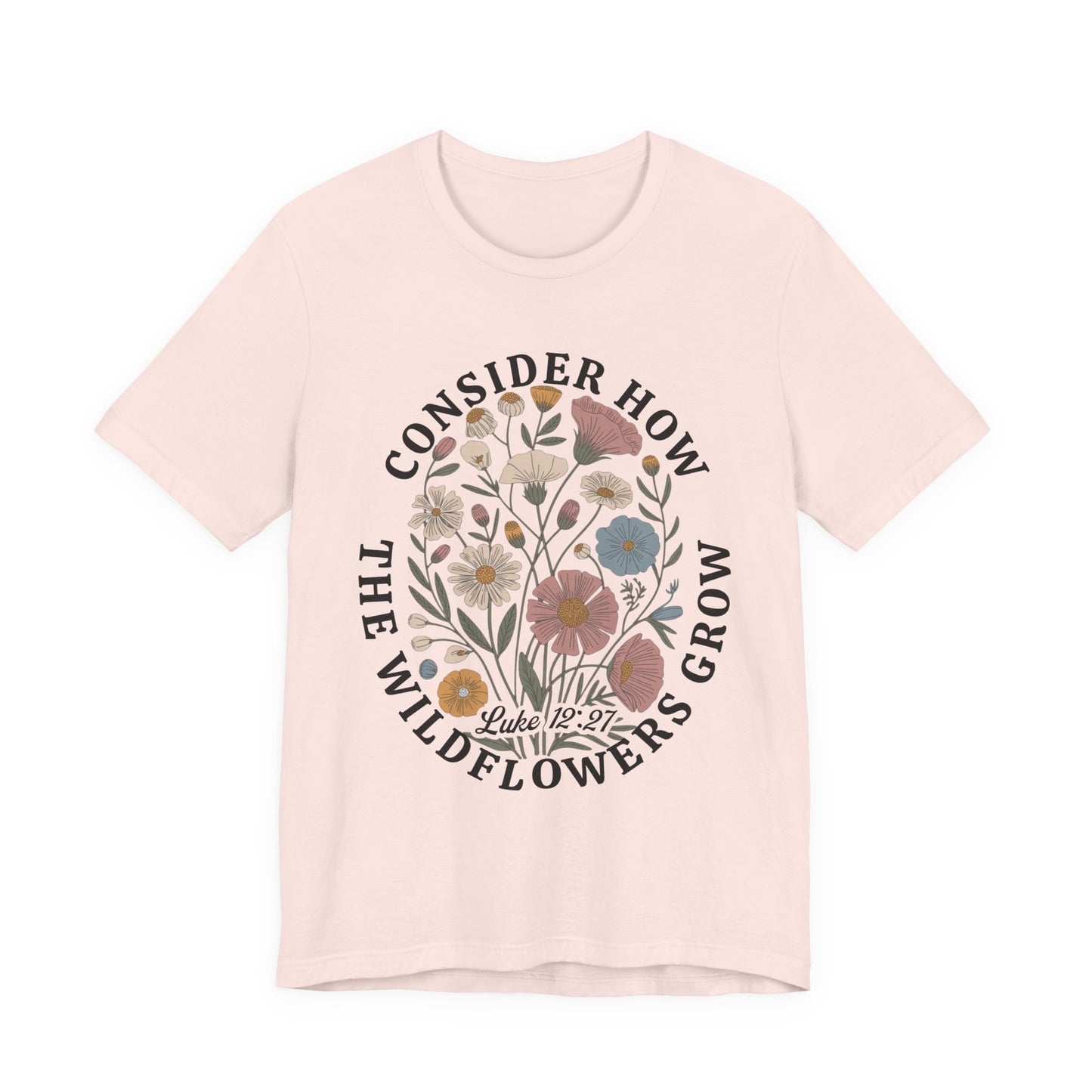 Floral 'Consider How the Wildflowers Grow' T-Shirt