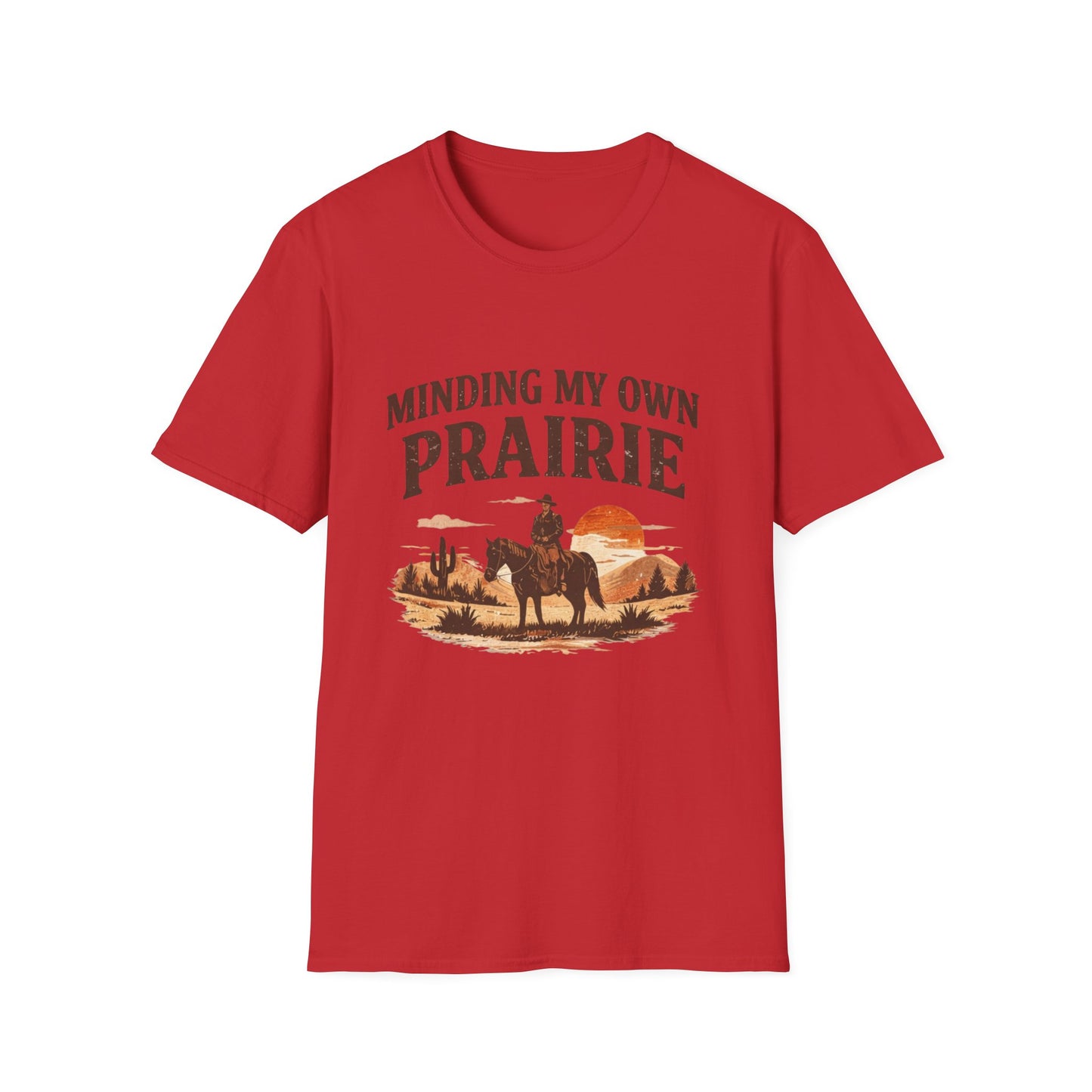 Minding My Own Prairie T-Shirt — Western Cowboy Sunset Tee
