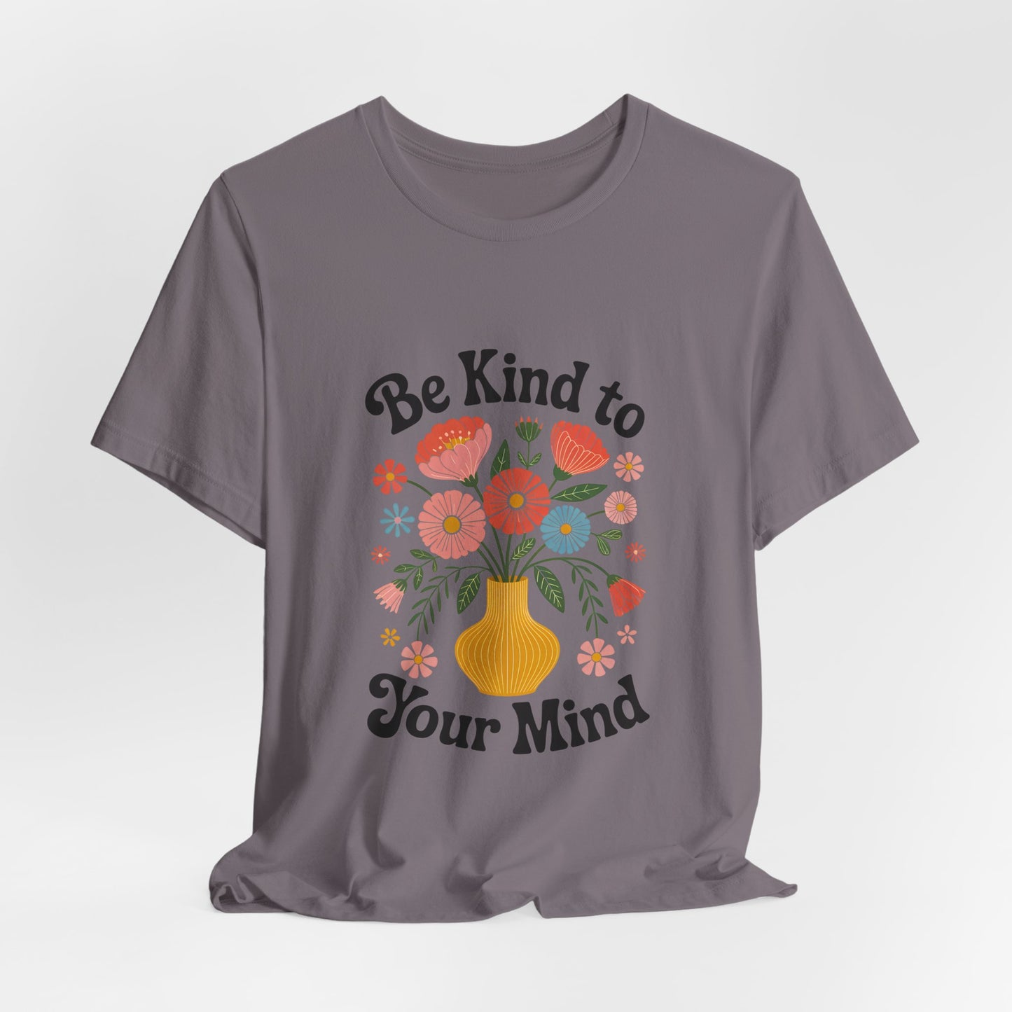 Be Kind to Your Mind Floral Tee