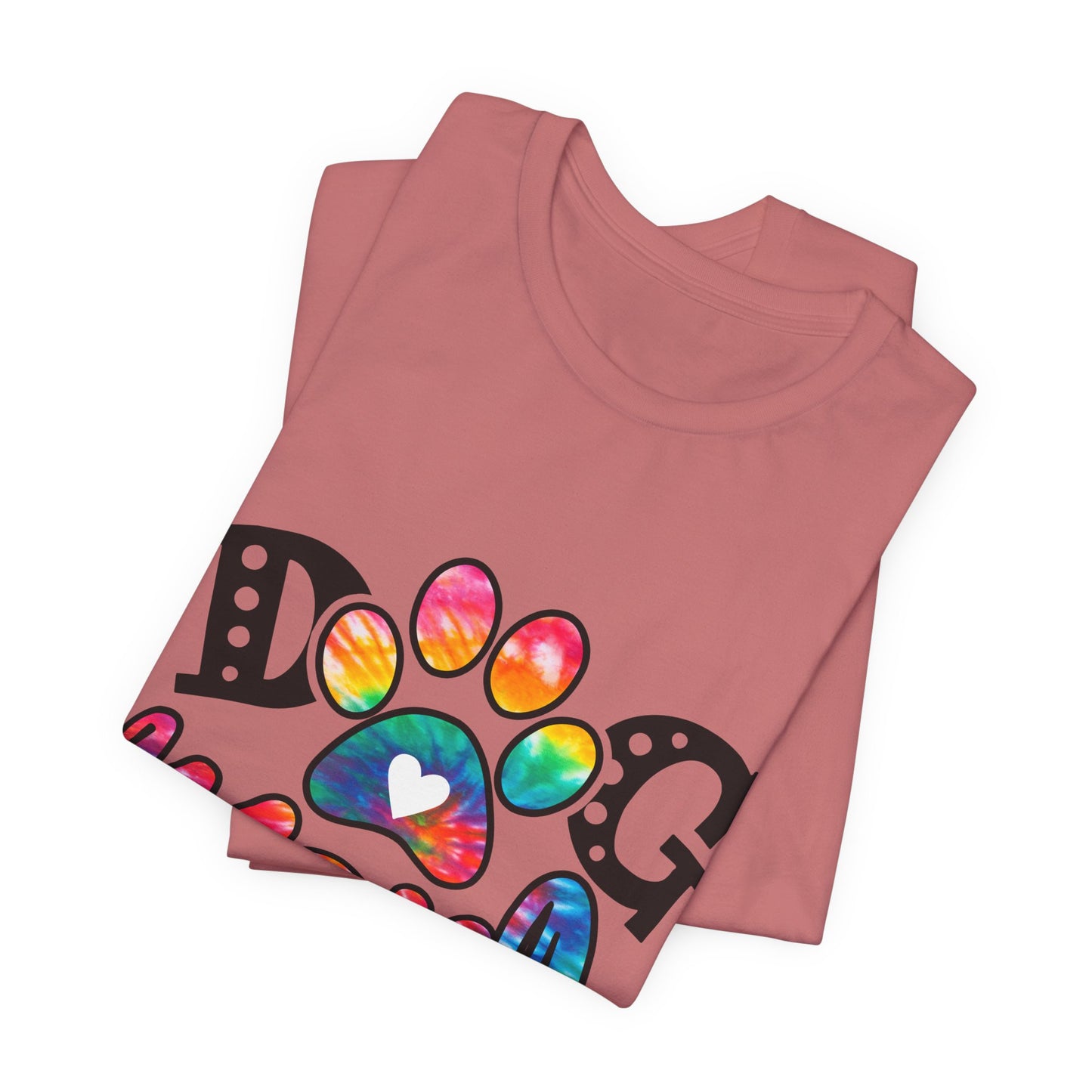 Dog Mom T-Shirt - Colorful Rainbow Paw Design