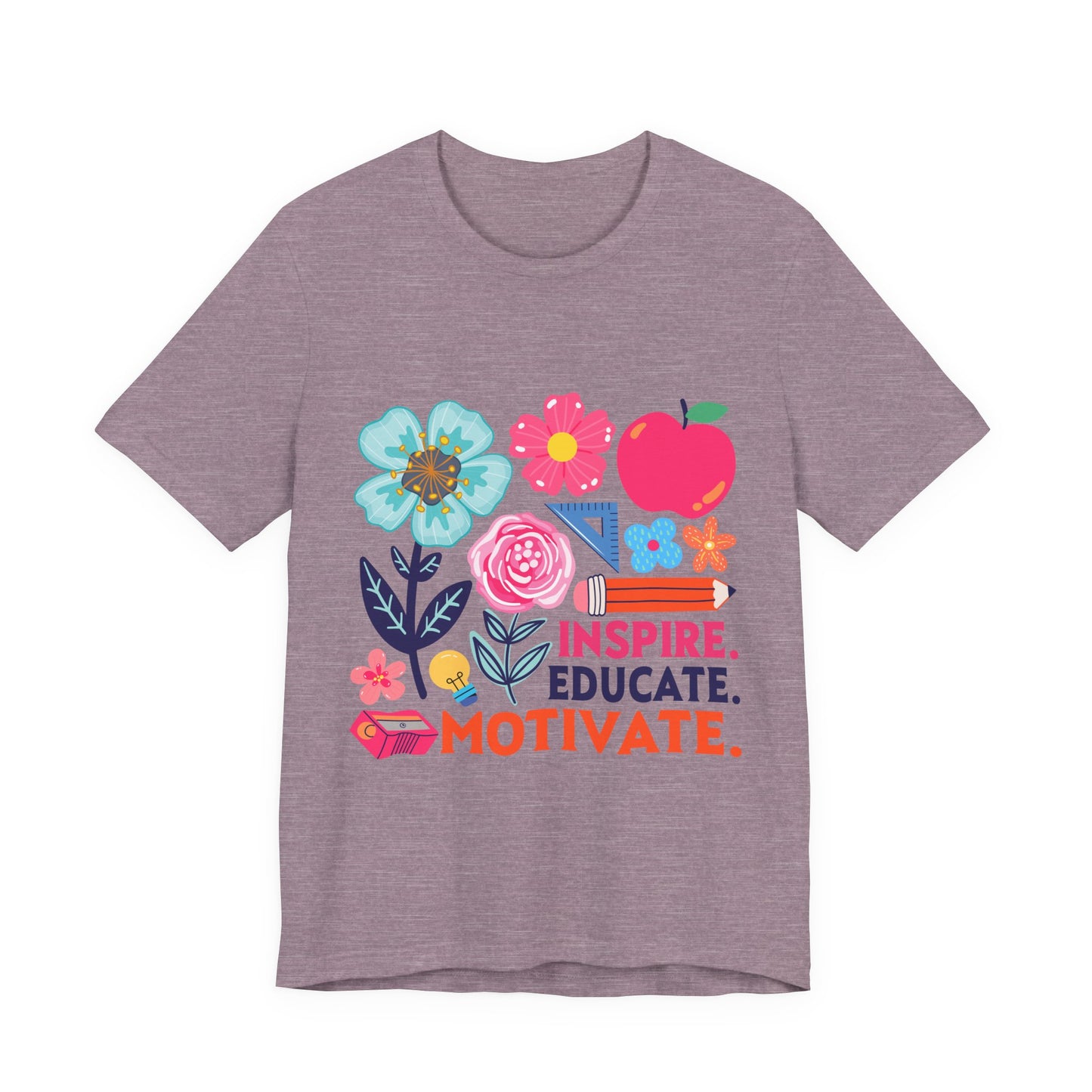 Teacher Floral Tee — Inspire. Educate. Motivate. Short Sleeve