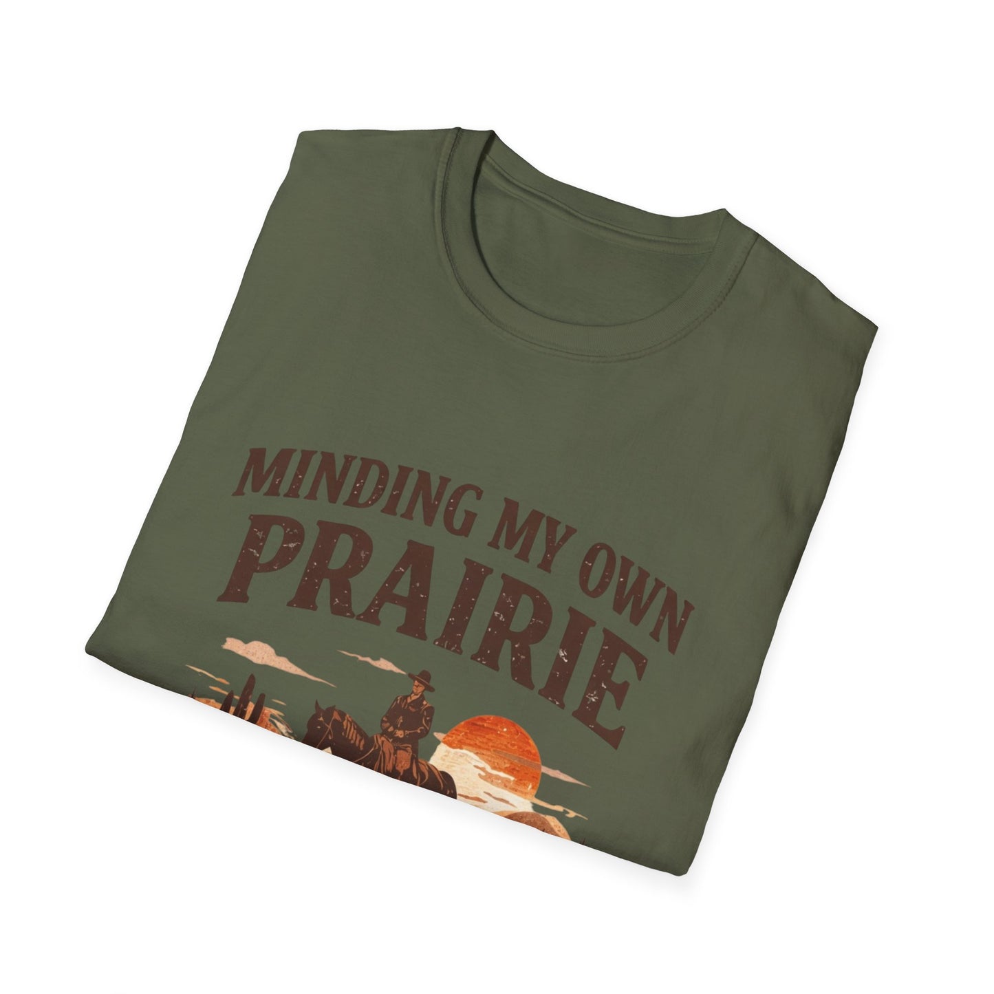Minding My Own Prairie T-Shirt — Western Cowboy Sunset Tee