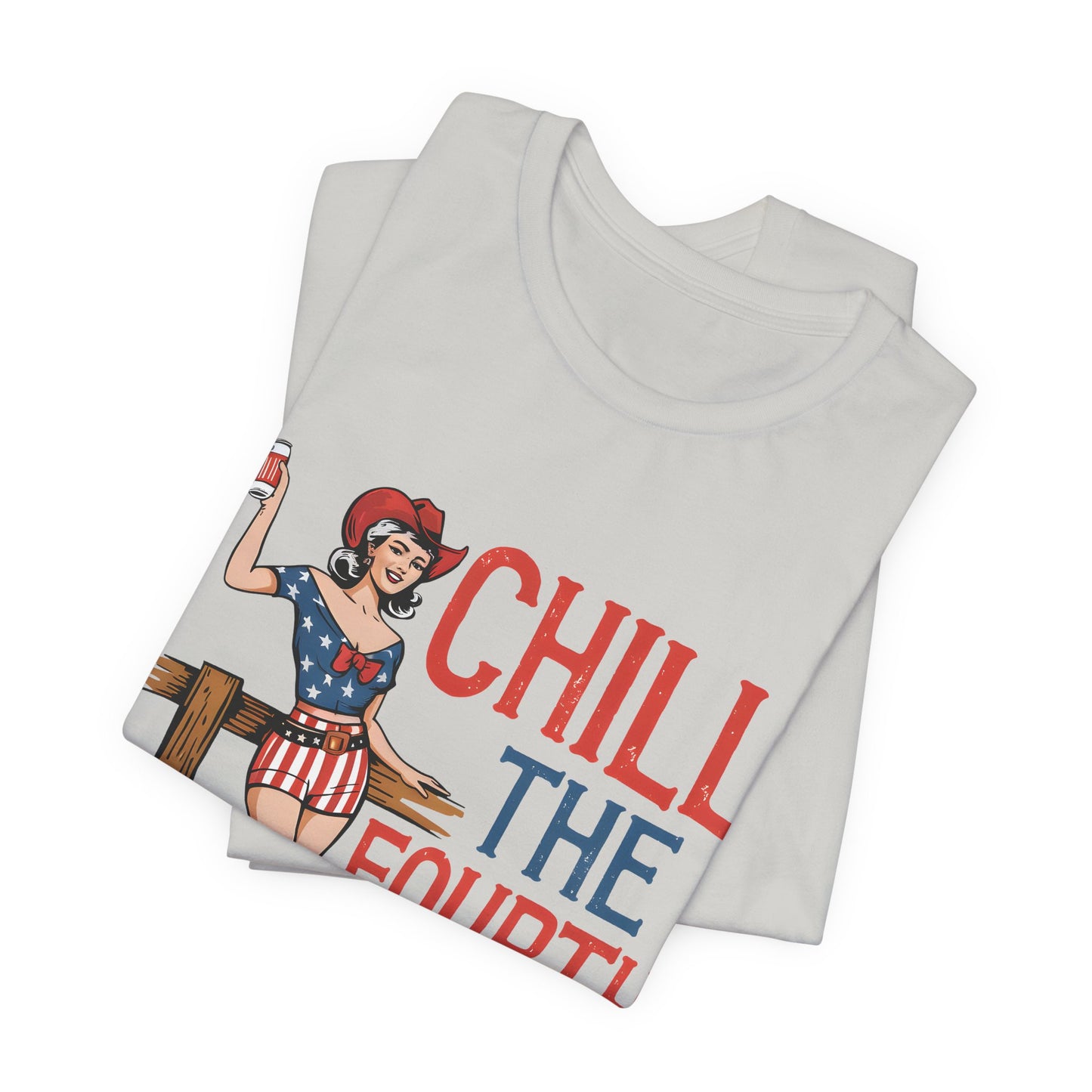 Fourth of July Tee - "Chill the Fourth Out" Vintage Pinup Patriotic Shirt