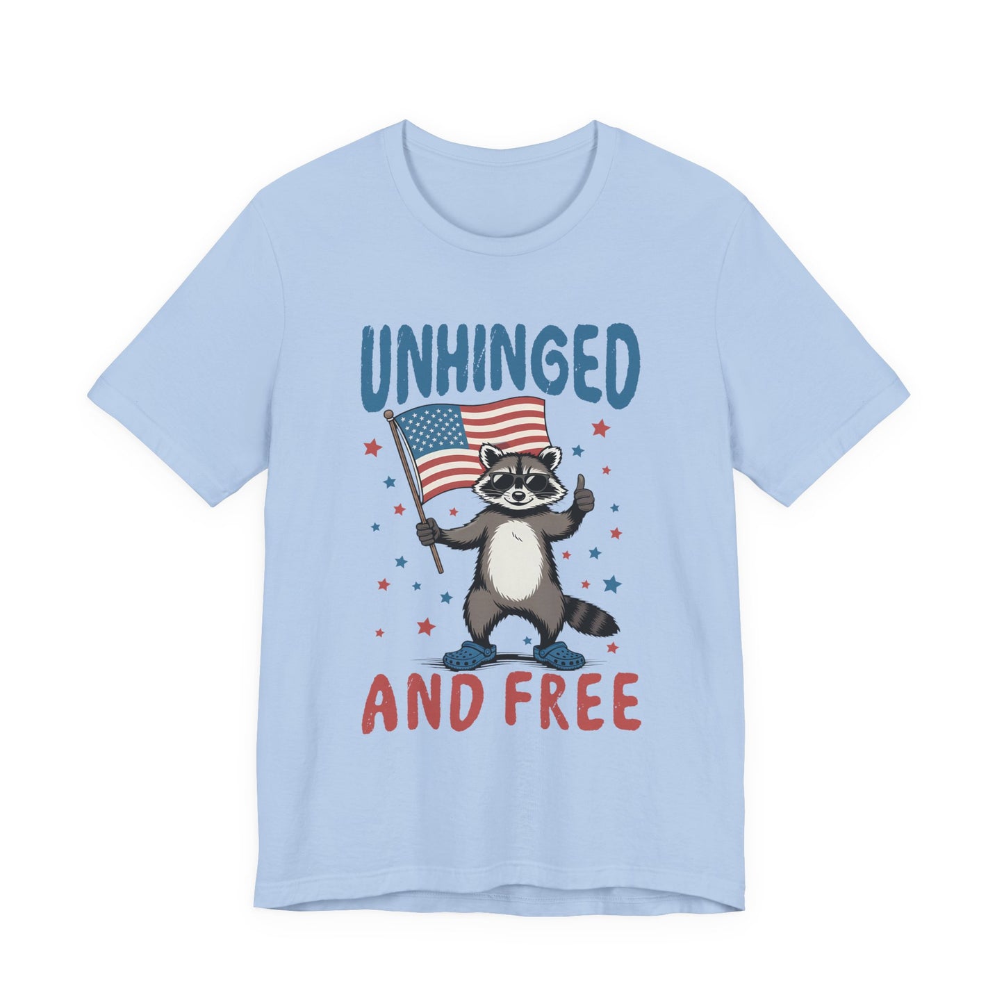 T‑Shirt — "Unhinged and Free" Raccoon American Flag Graphic Tee
