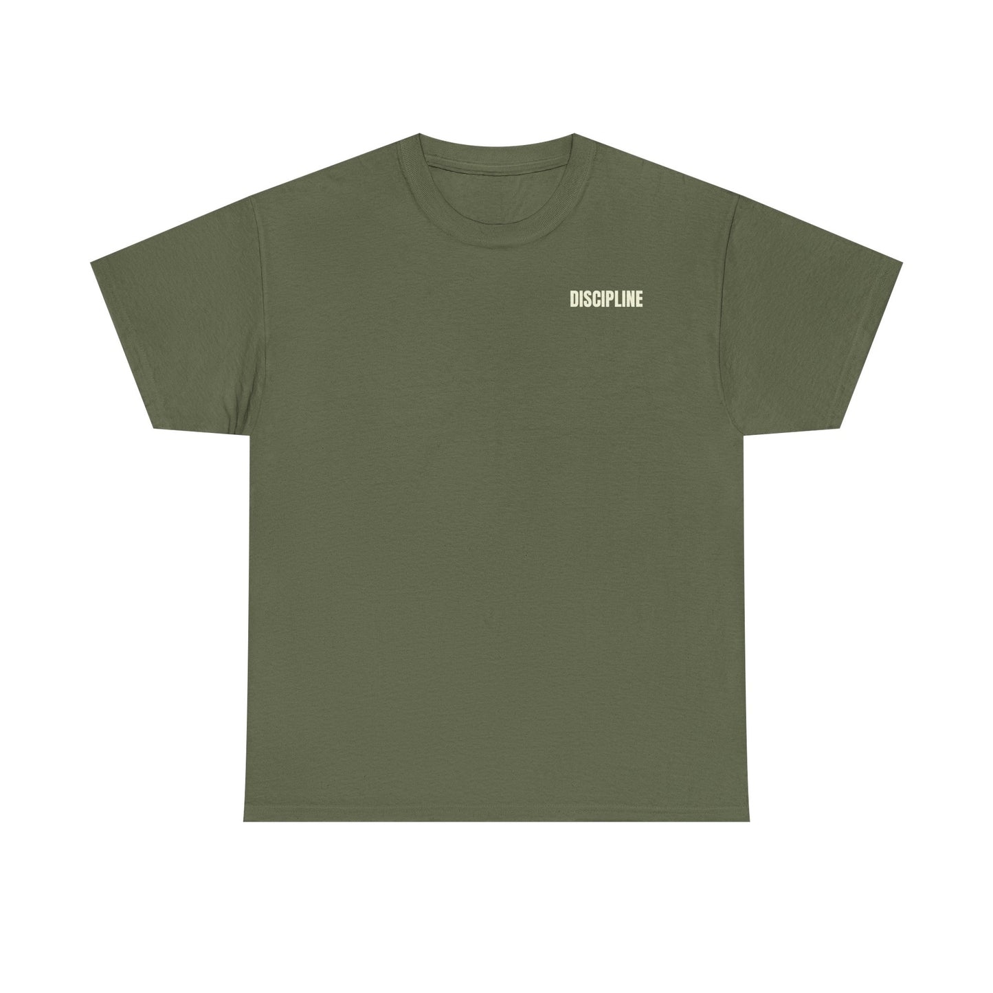 Discipline Will Take You Tee