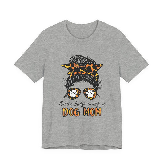 Dog Mom T-Shirt – "Kinda Busy Being a Dog Mom" Leopard Print Messy Bun Tee