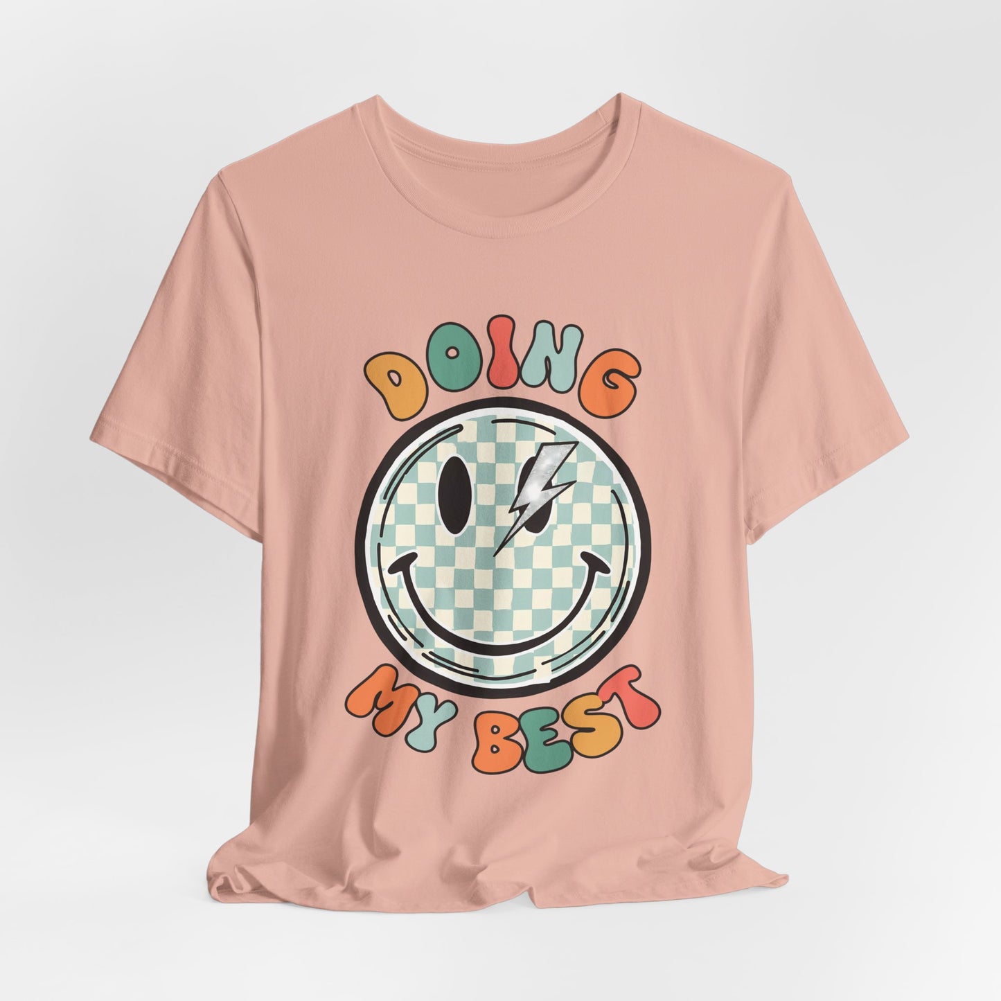Doing My Best Smiley Tee — Retro Checkerboard Positive Message T‑Shirt