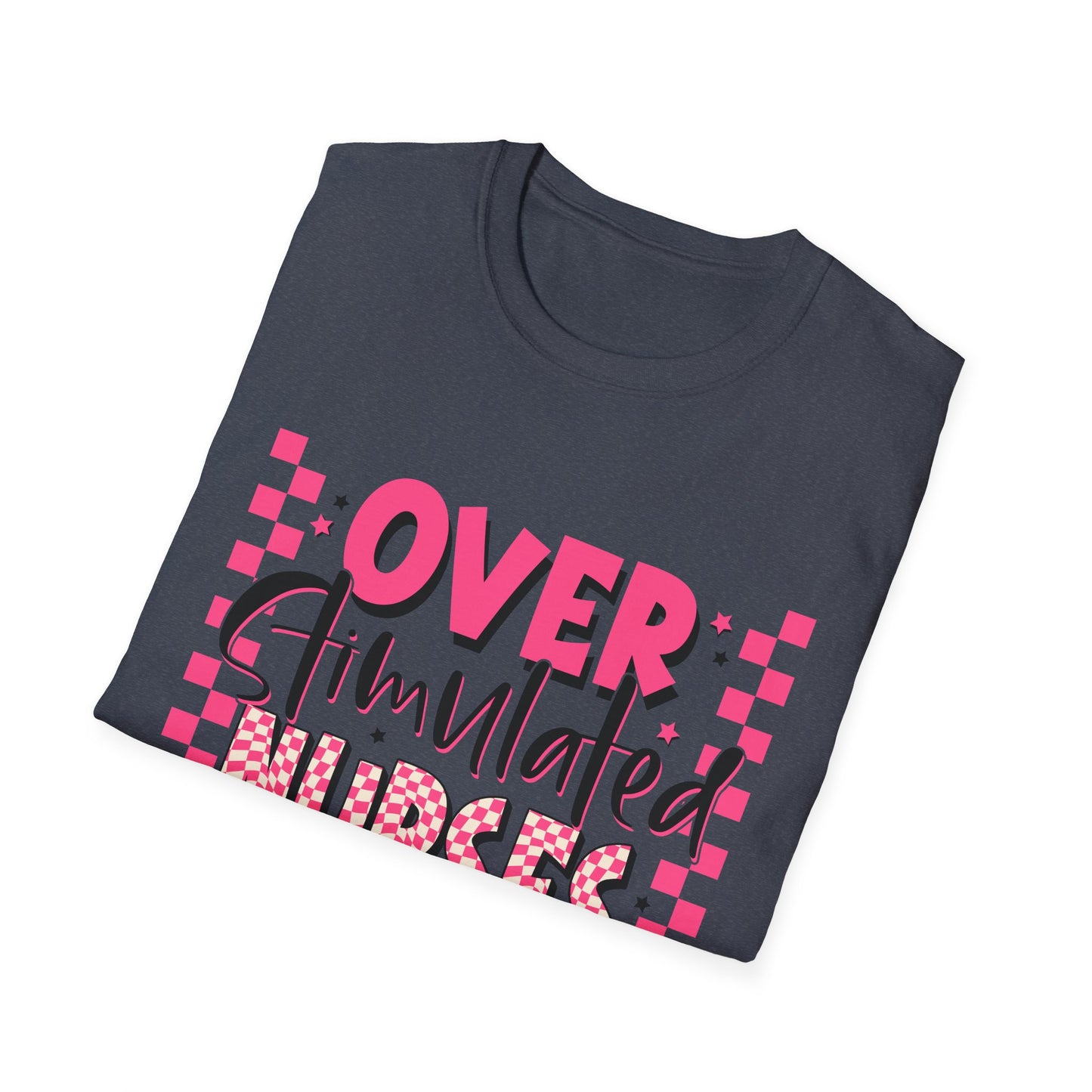 Overstimulated Nurses Club T-Shirt — Funny Pink Nurse Graphic Tee for Healthcare Workers