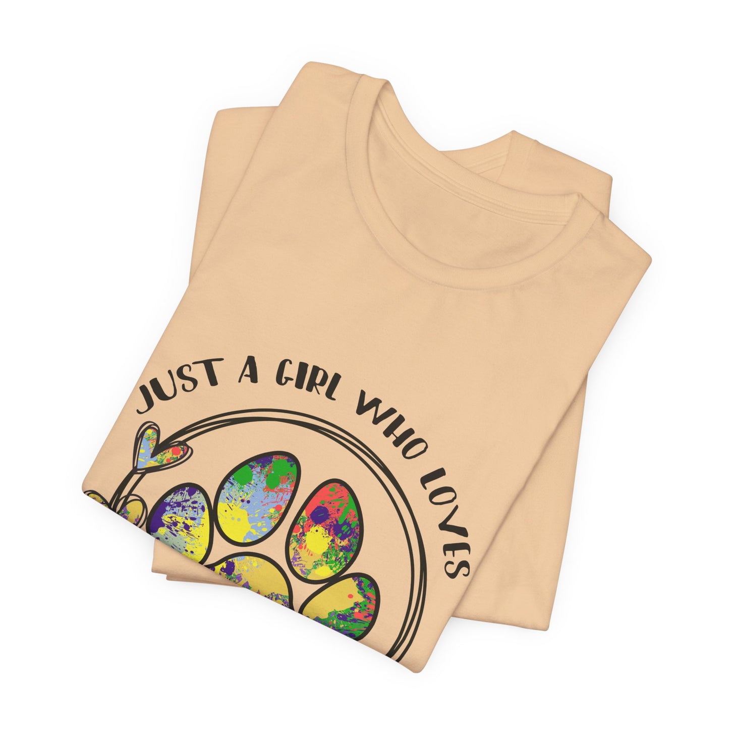 Rescue Dog T-Shirt - "Just a Girl Who Loves Her Rescue Dog" Colorful Paw Tee