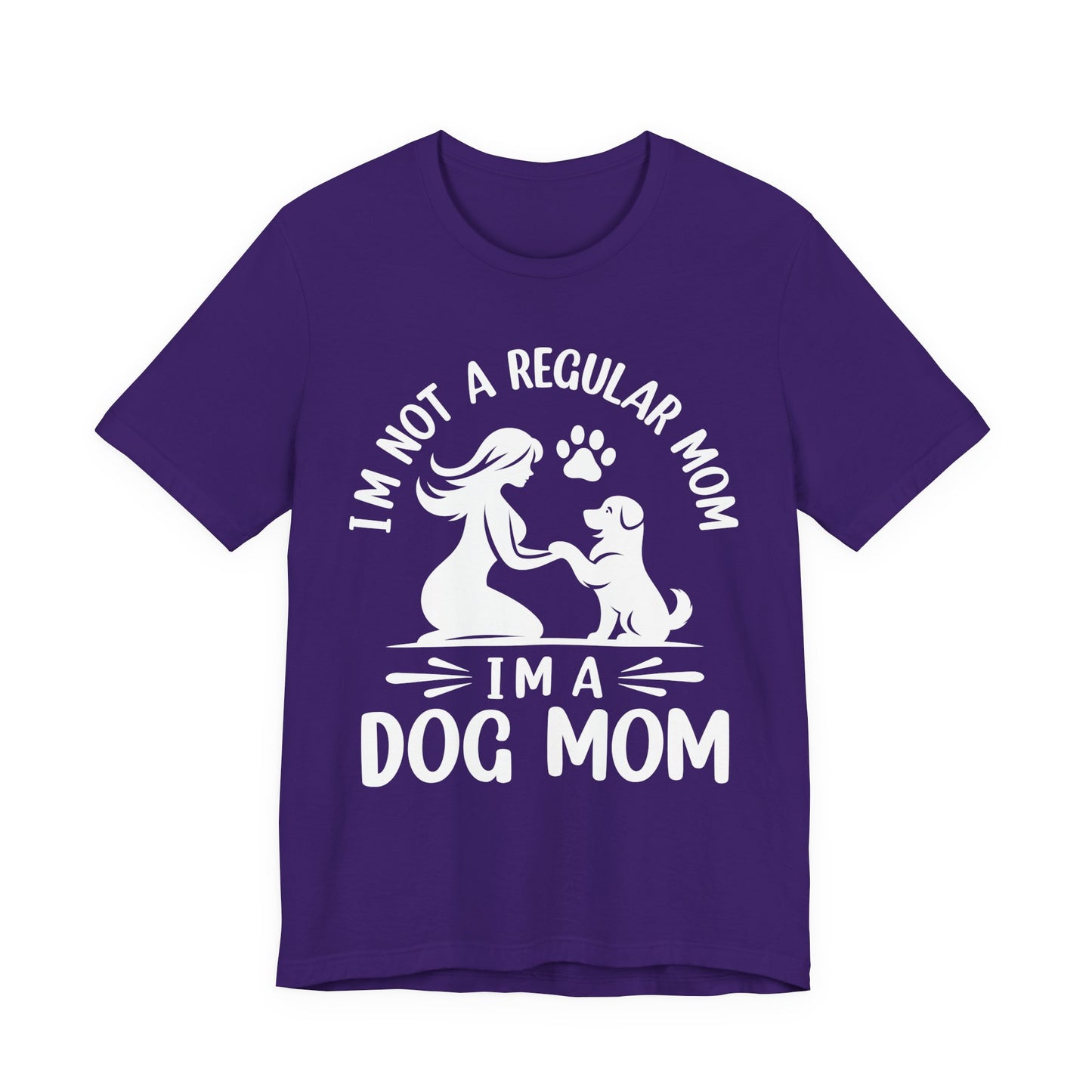 Dog Mom T-Shirt — "I'm Not a Regular Mom, I'm a Dog Mom" Cute Paw Print Tee