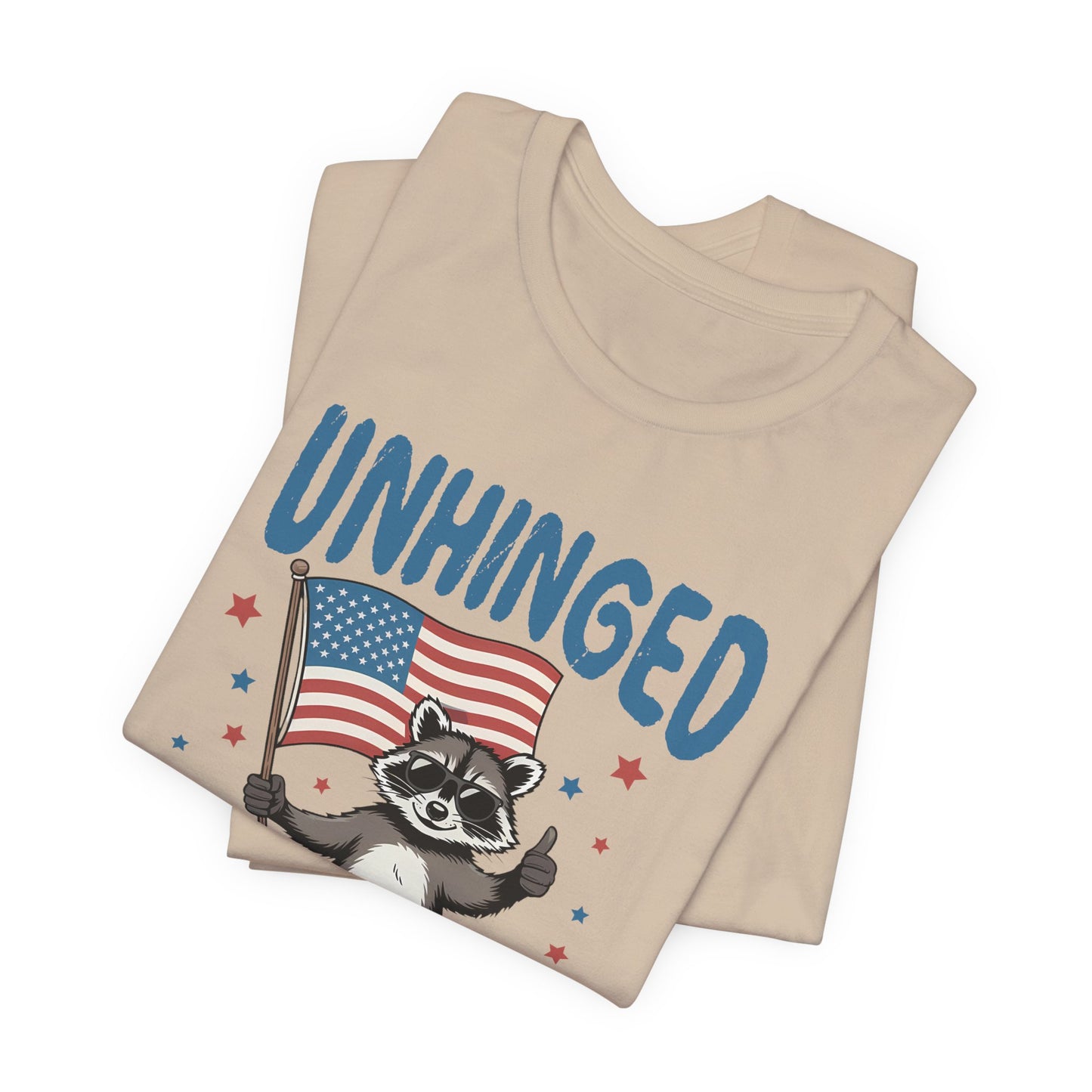 T‑Shirt — "Unhinged and Free" Raccoon American Flag Graphic Tee