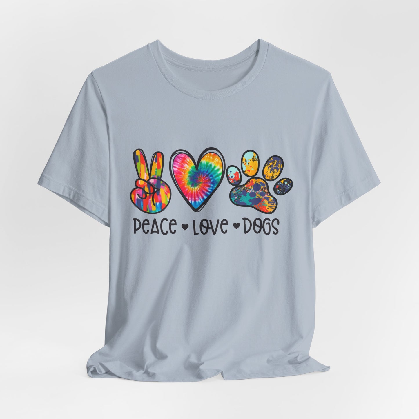 Peace Love Dogs Tie-Dye T-Shirt
