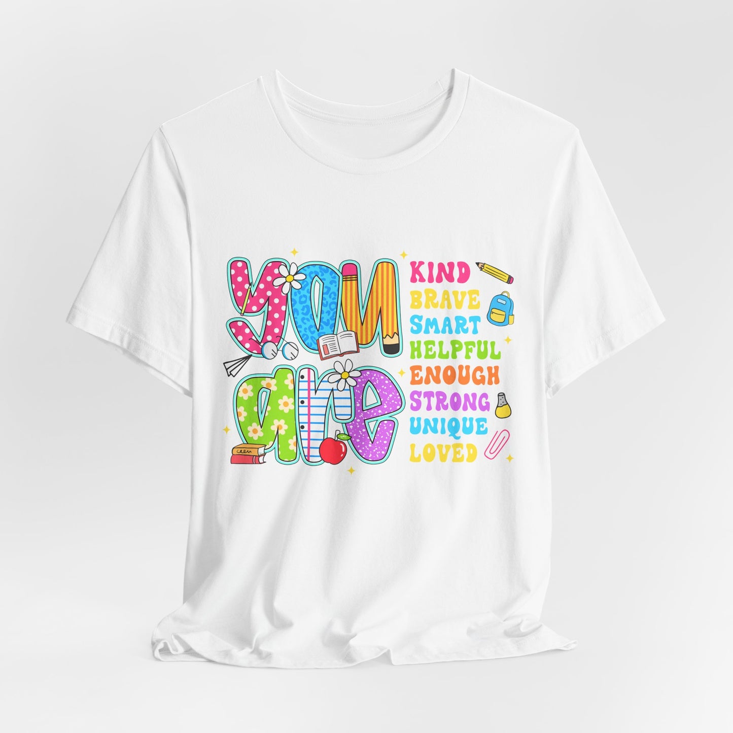 You Are Loved Kids T-Shirt — Colorful Positive Affirmation Tee (You Are Kind, Brave, Smart)
