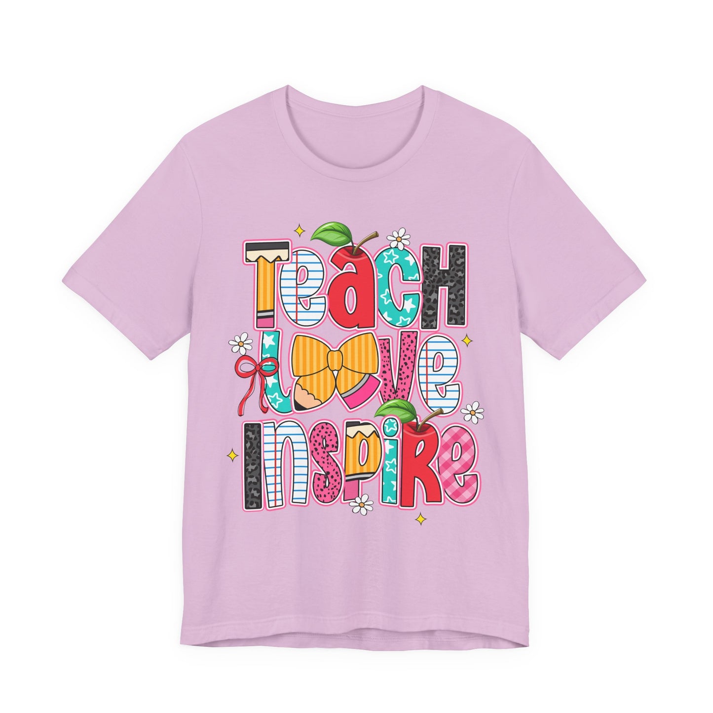 Teach Love Inspire T-Shirt — Colorful Teacher Appreciation Tee